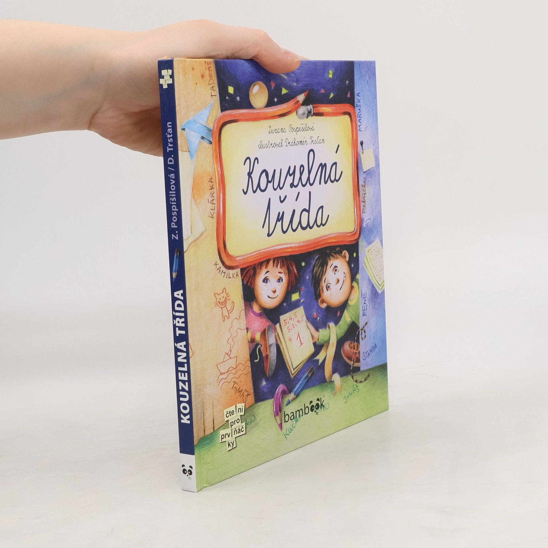 Drahomír Trsťan Kouzelná třída