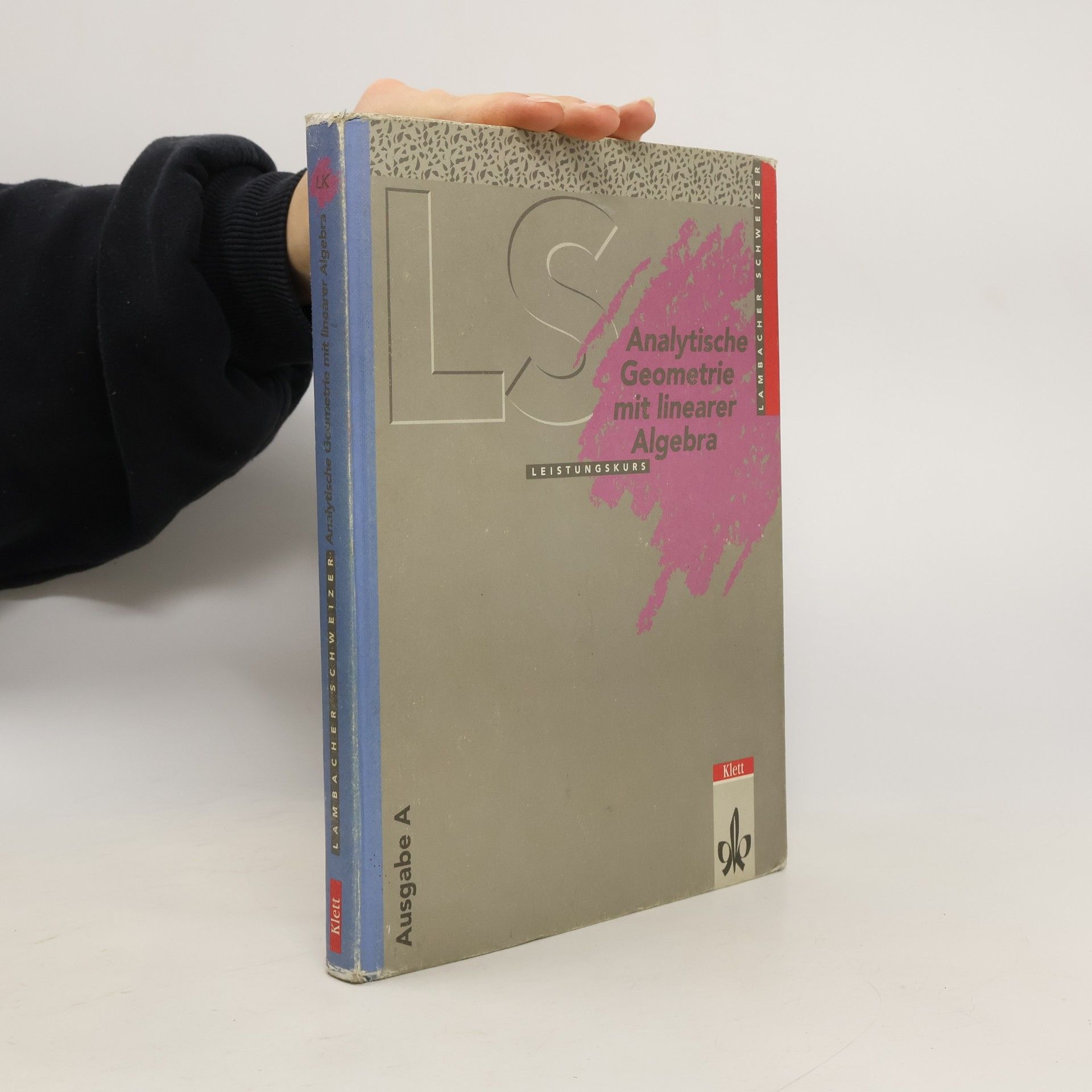 AA.VV. Analytische Geometrie mit Linearer Algebra