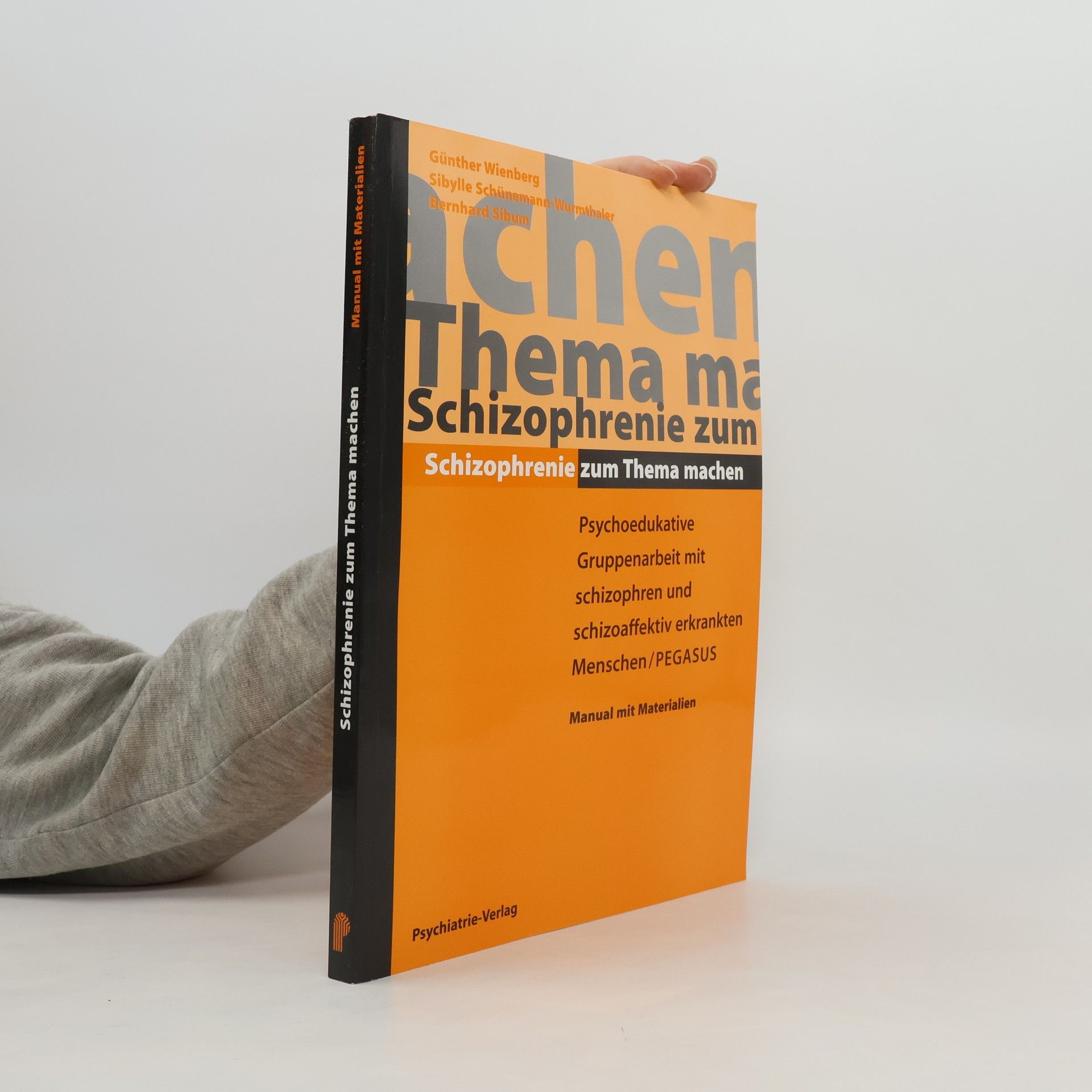Manual mit Materialien: Schizophrenie zum Thema machen