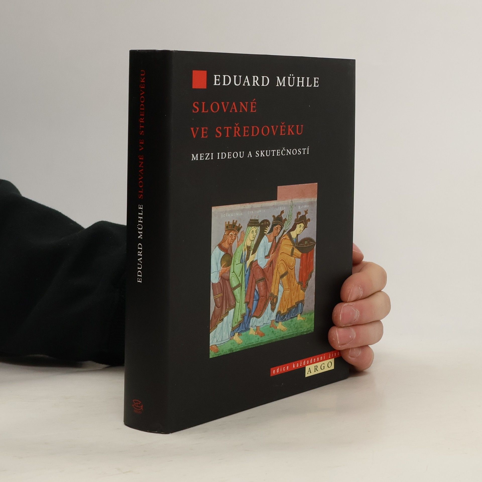 Eduard Mühle Slované ve středověku