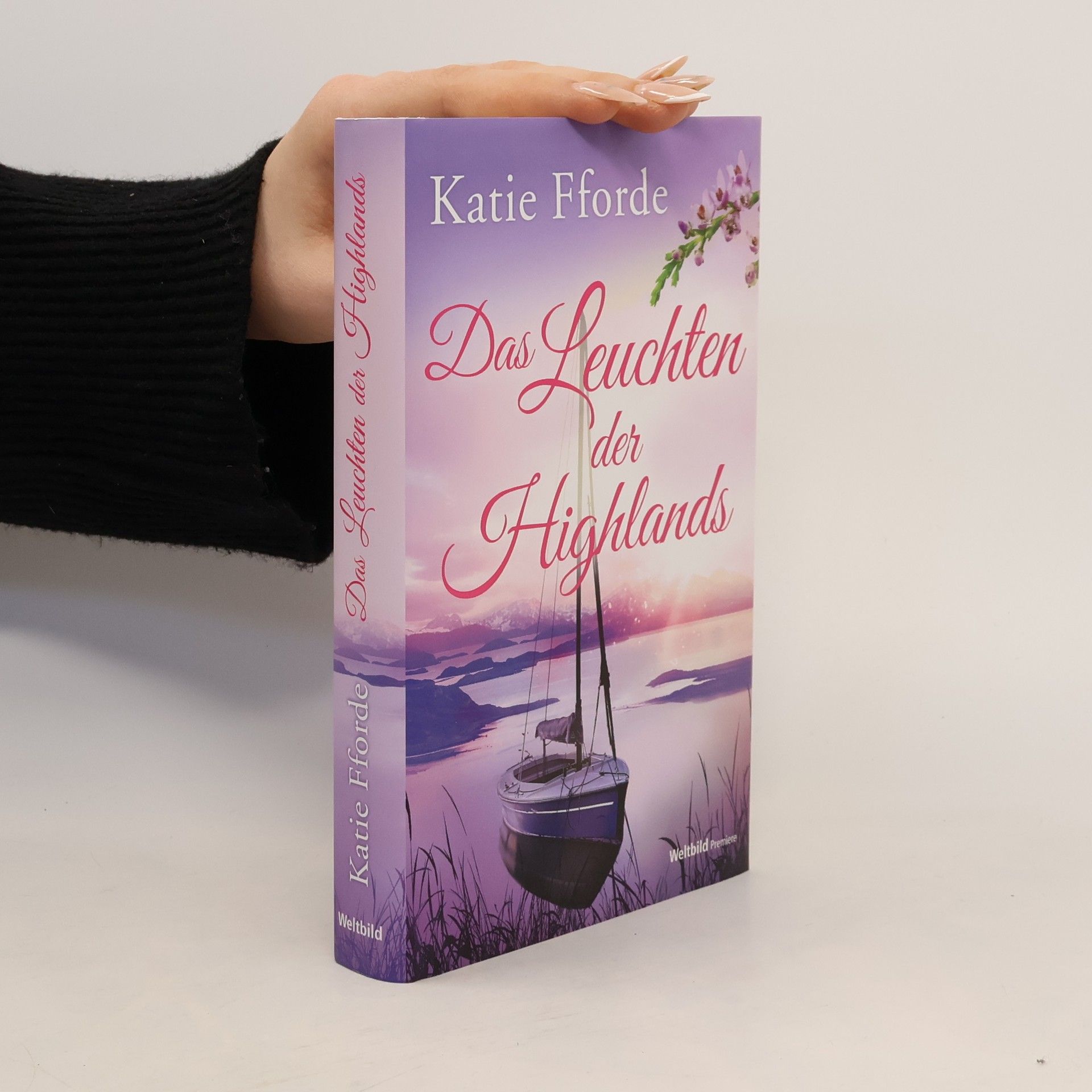 Katie Fforde Das Leuchten der Highlands