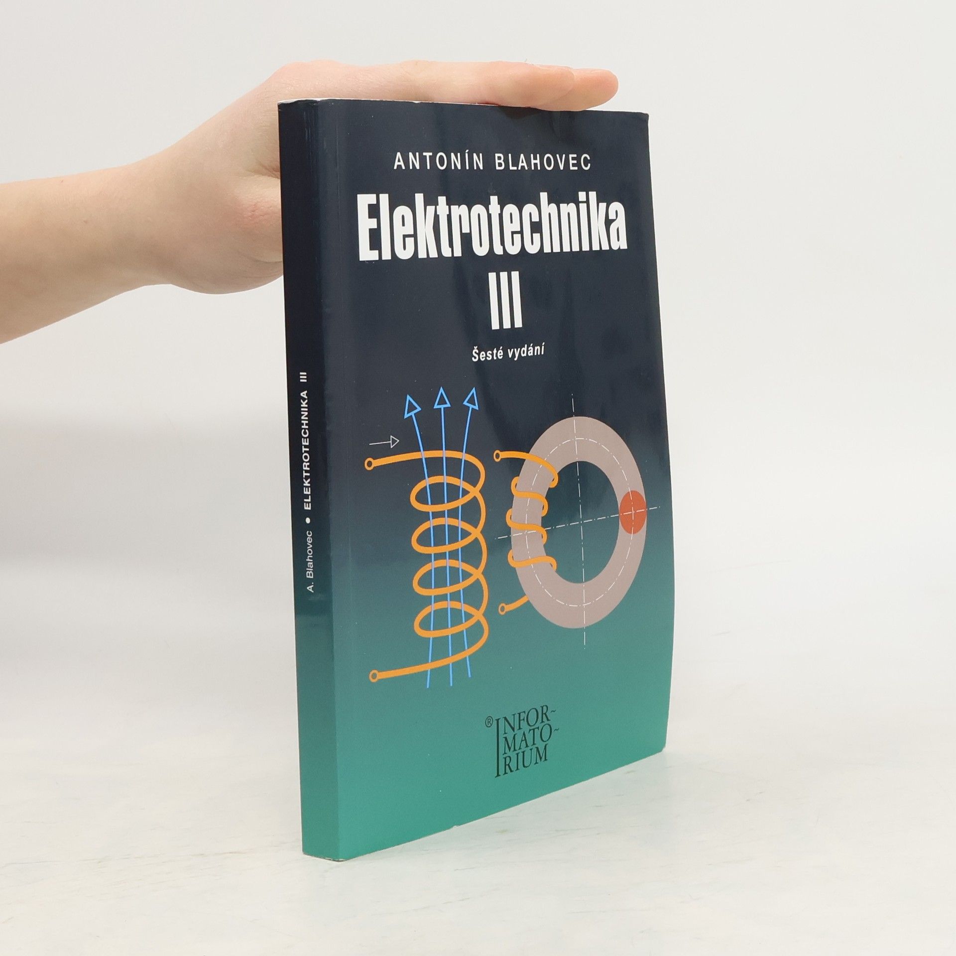 Antonín Blahovec Elektrotechnika III (příklady a úlohy)