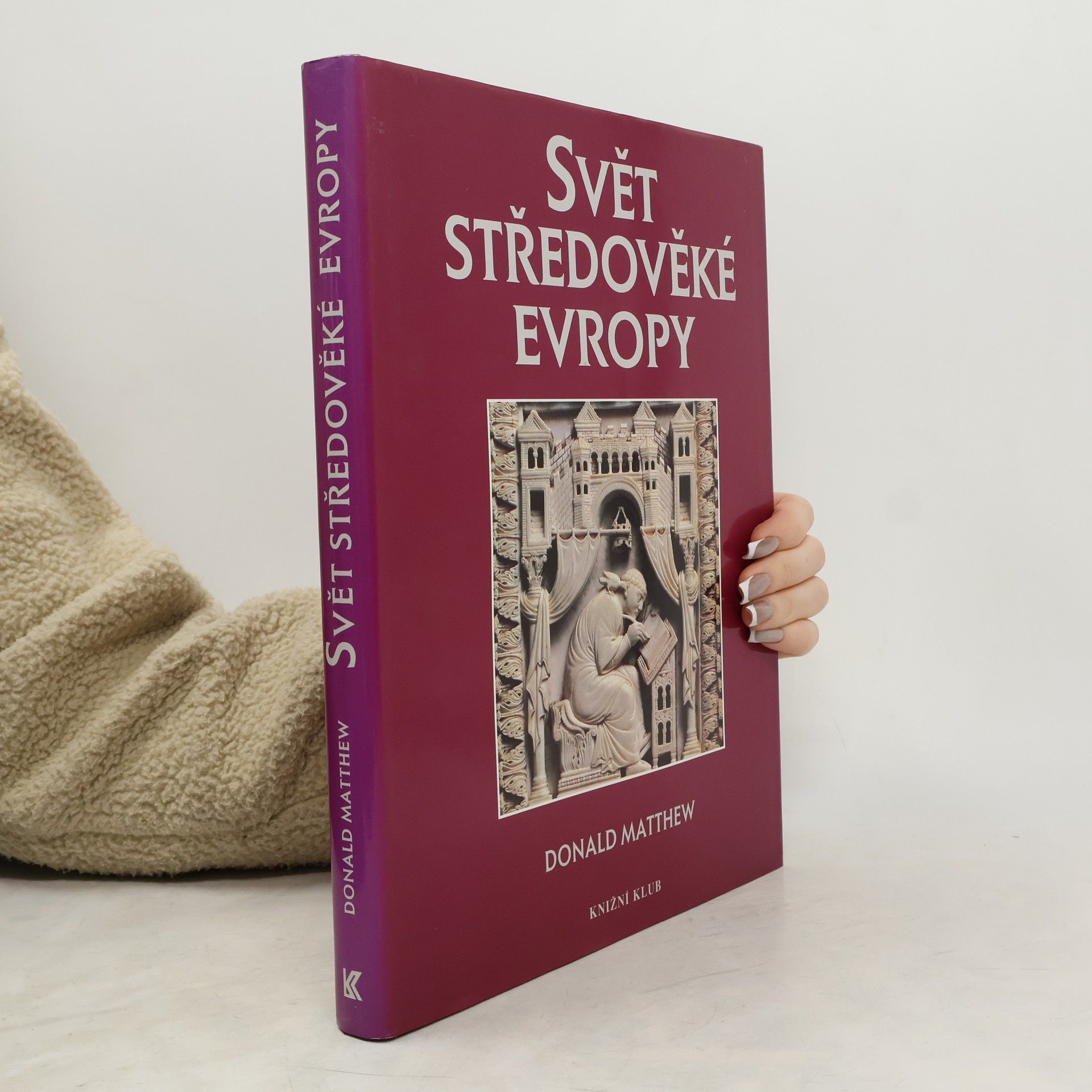 Donald Matthew Svět středověké Evropy