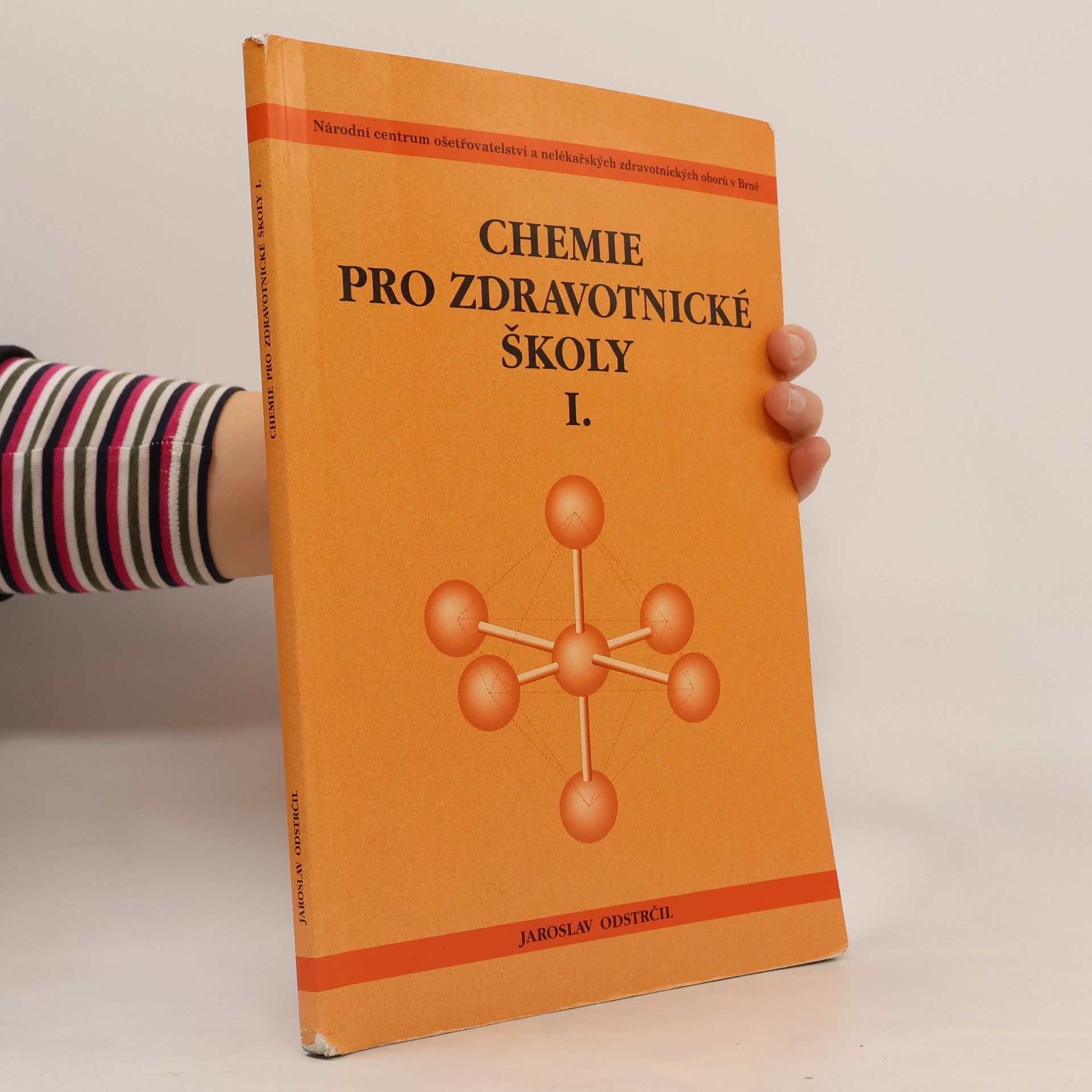 Jaroslav Odstrčil Chemie pro zdravotnické školy I.