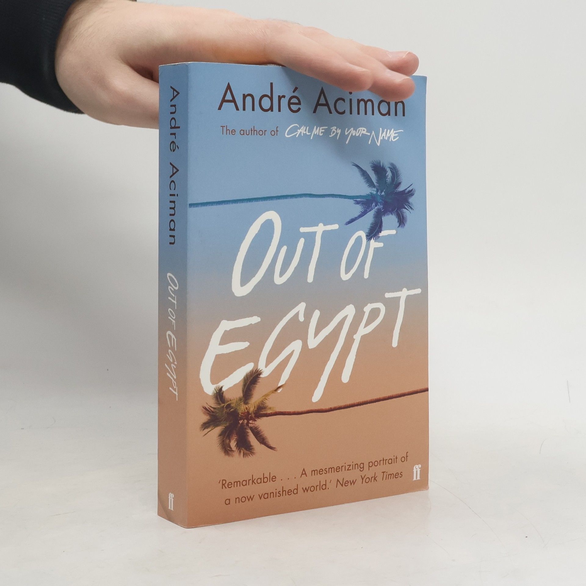 André Aciman Out of Egypt