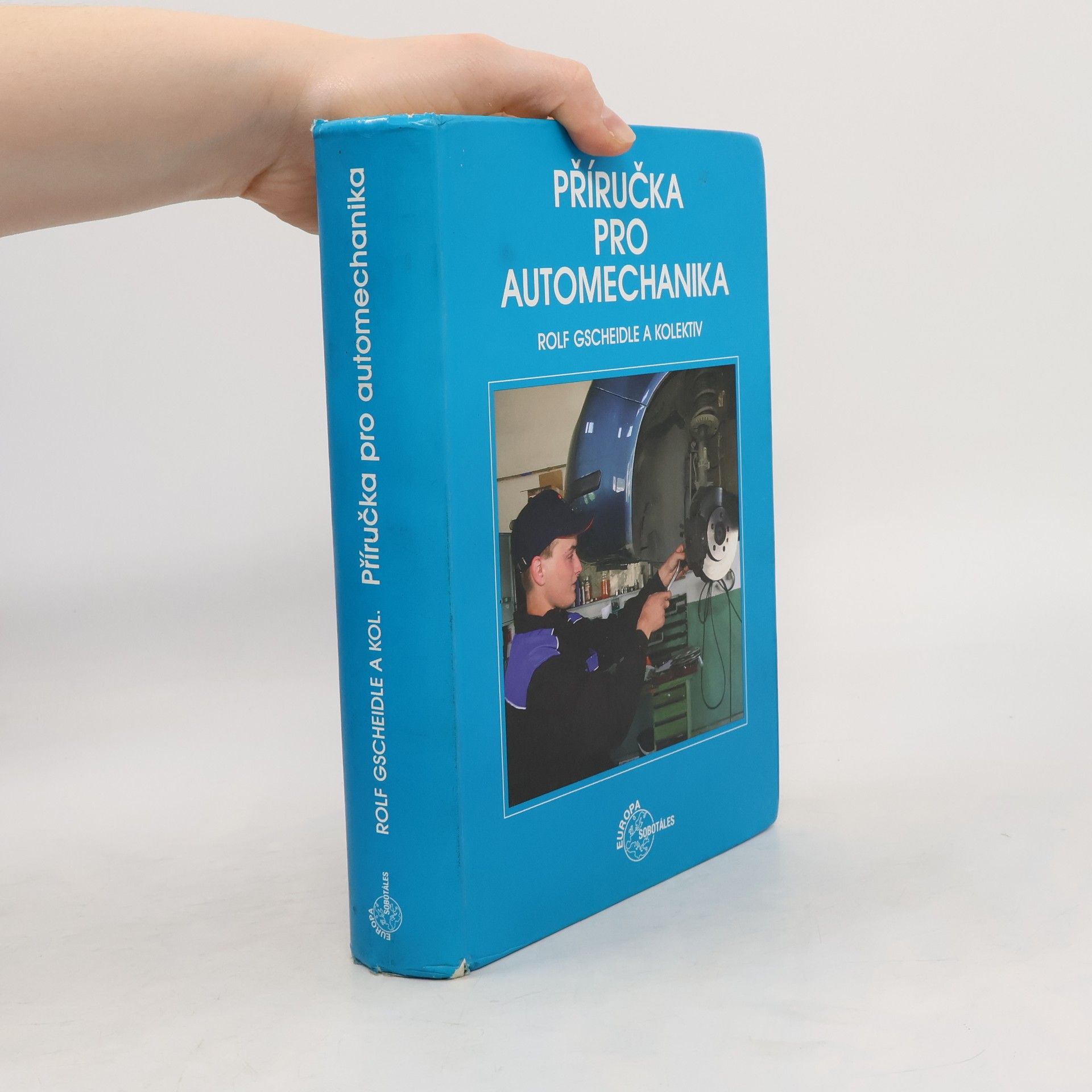 Rolf Gscheidle Příručka pro automechanika