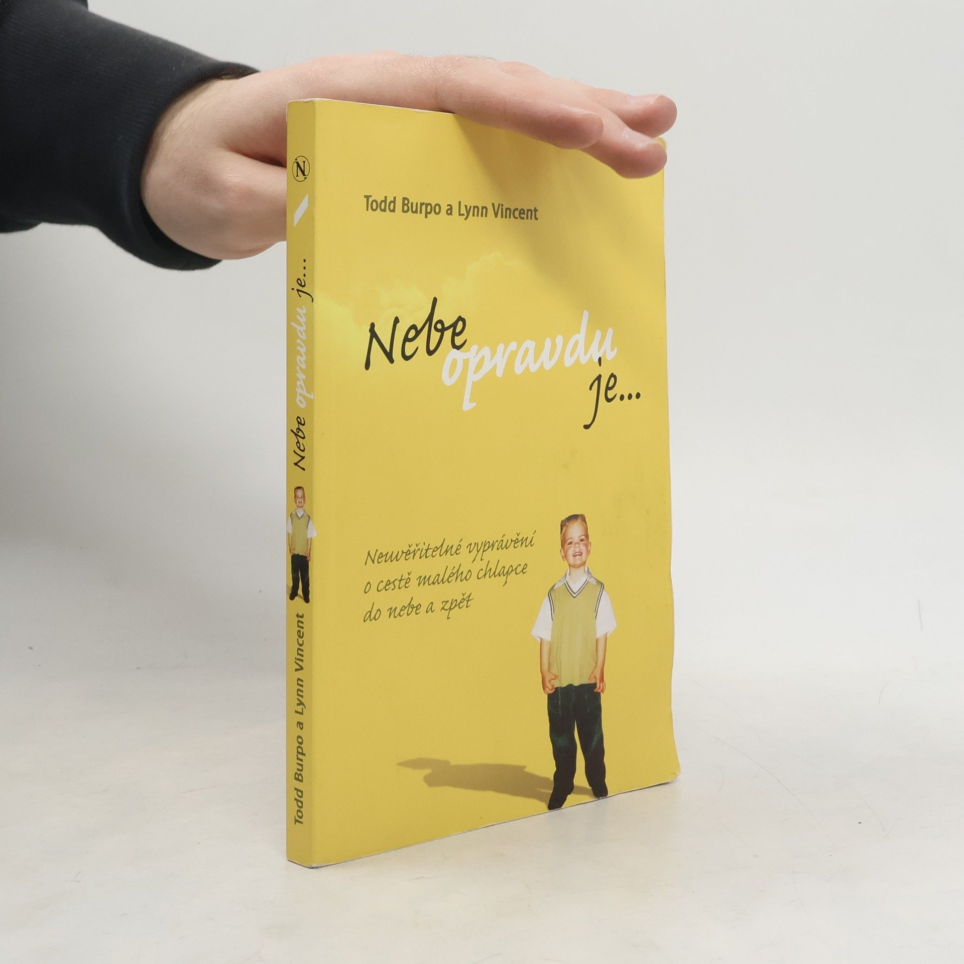 Todd Burpo Nebe opravdu je