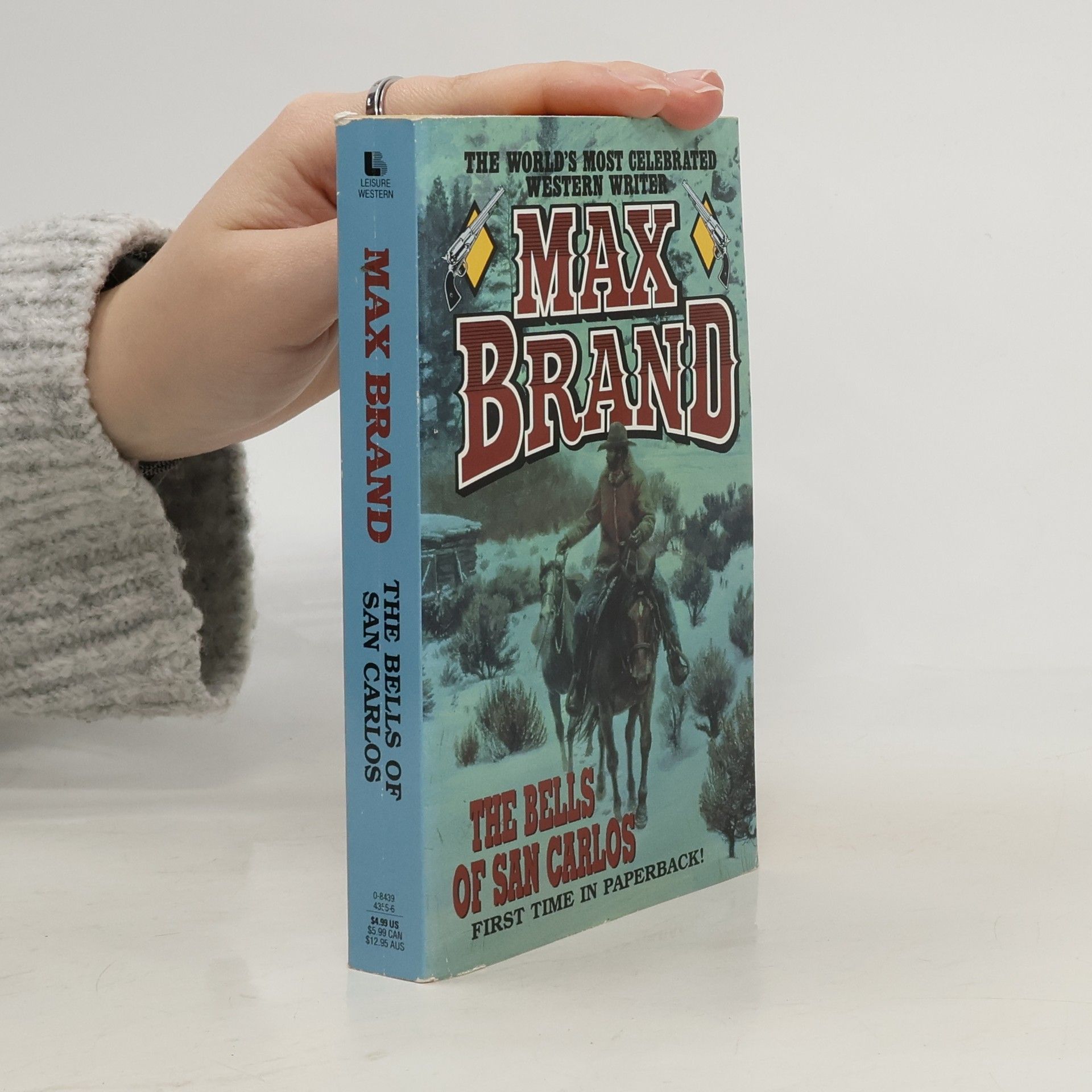 Max Brand The bells of San Carlos : and other stories