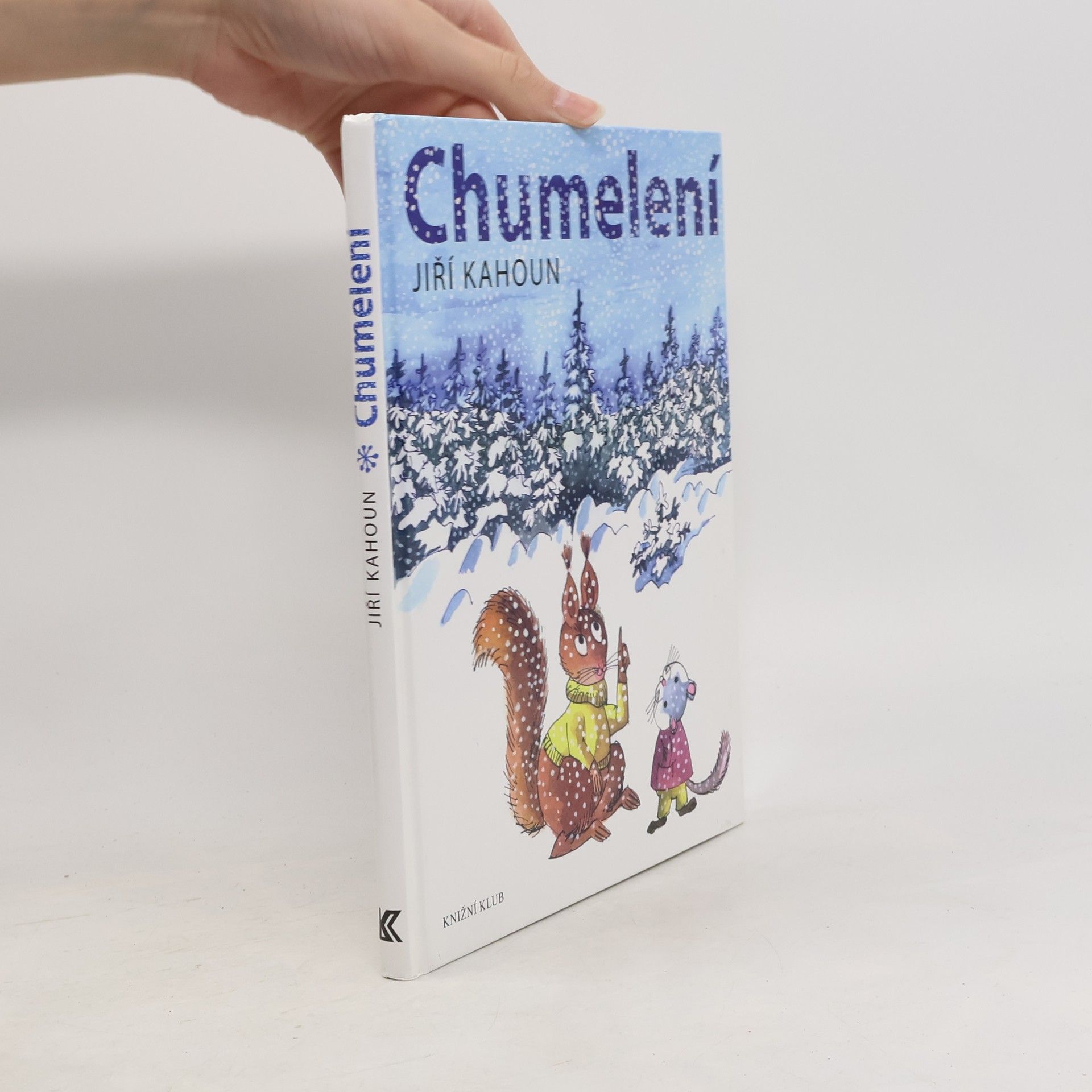 Jiří Kahoun Chumelení