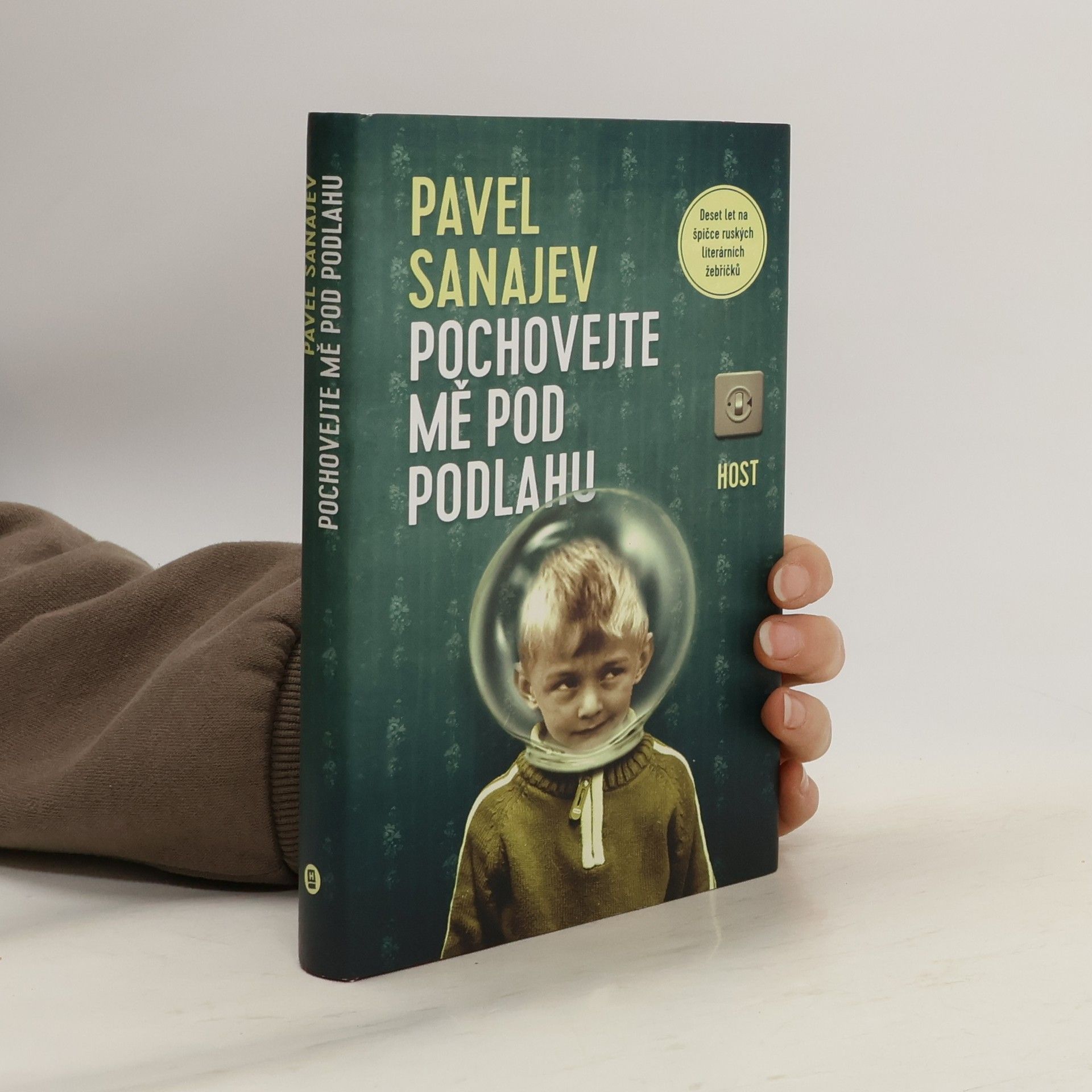 Pavel Vladimirovič Sanajev Pochovejte mě pod podlahu