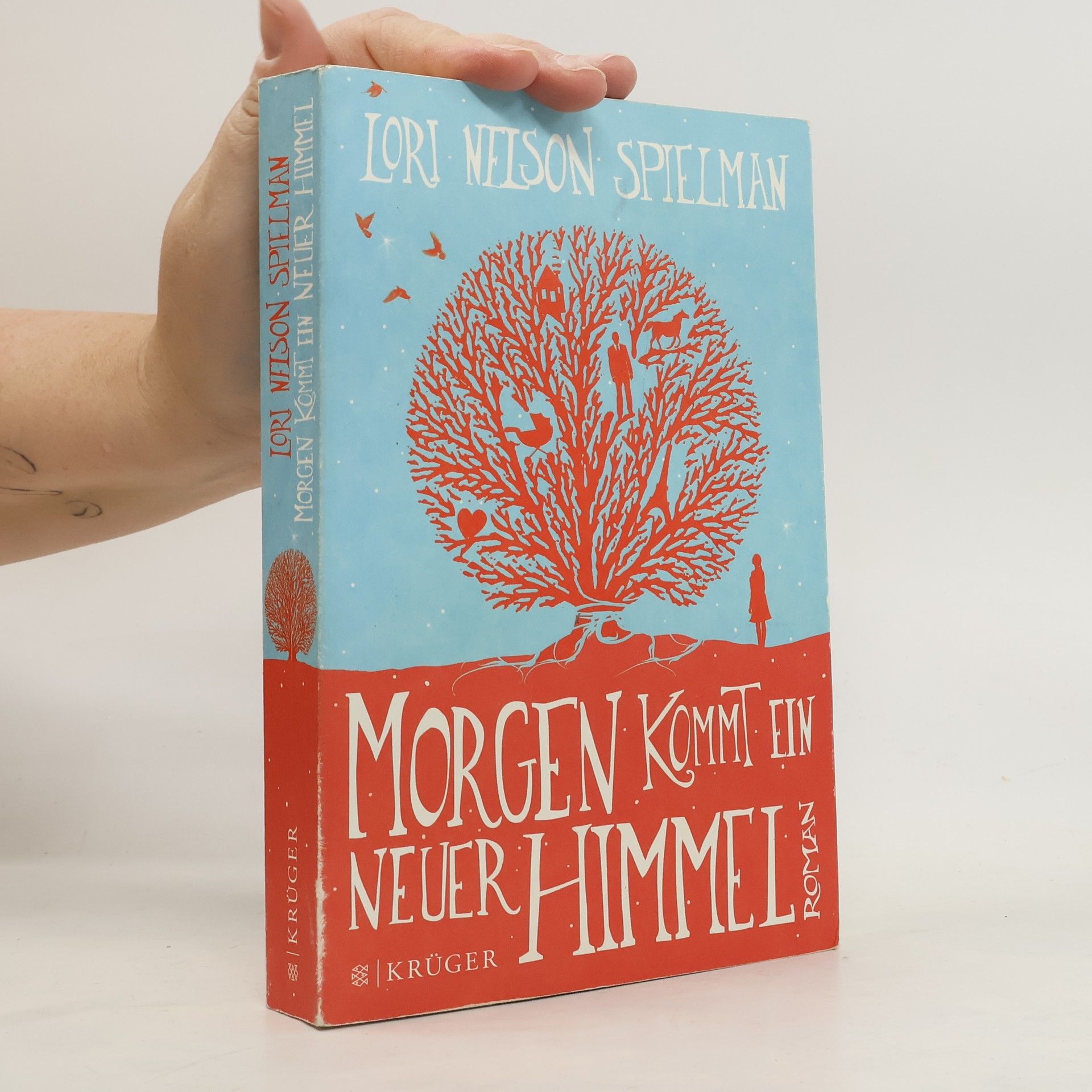 Lori Nelson Spielman Morgen kommt ein neuer Himmel