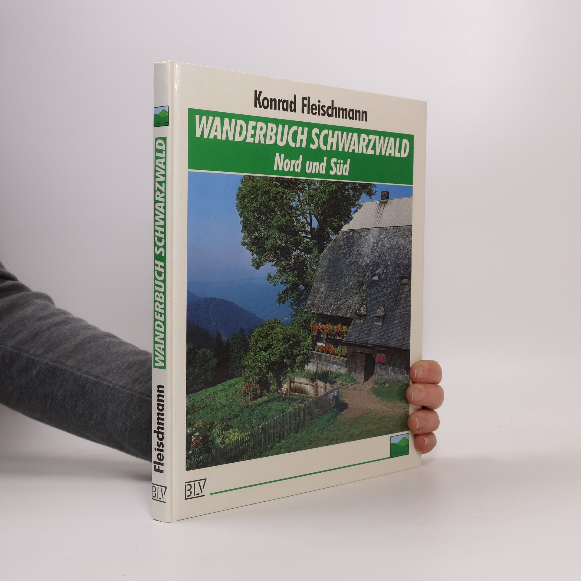 Konrad Fleischmann Wanderbuch Schwarzwald, Nord und Süd