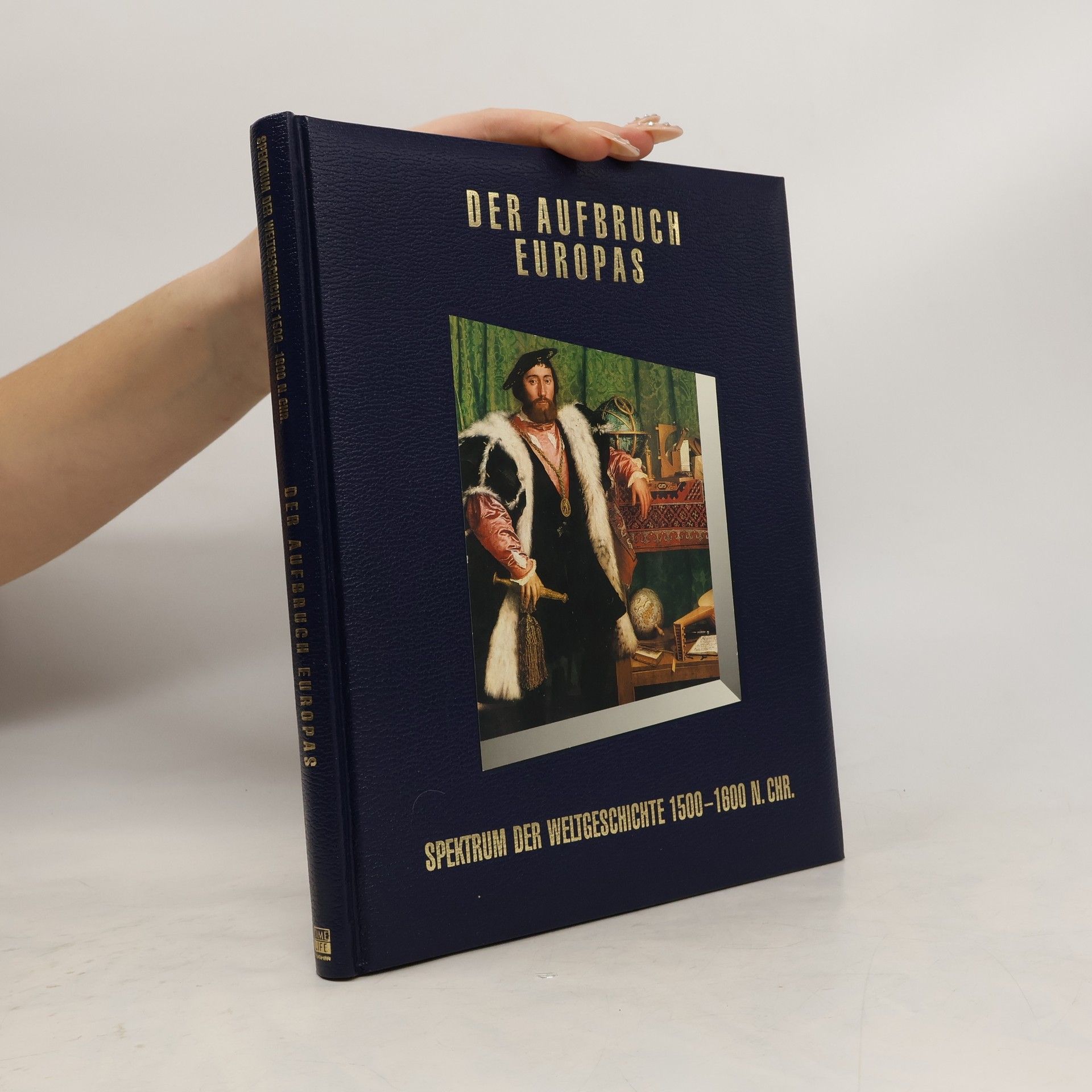 Autorenkollektiv Der Aufbruch Europas