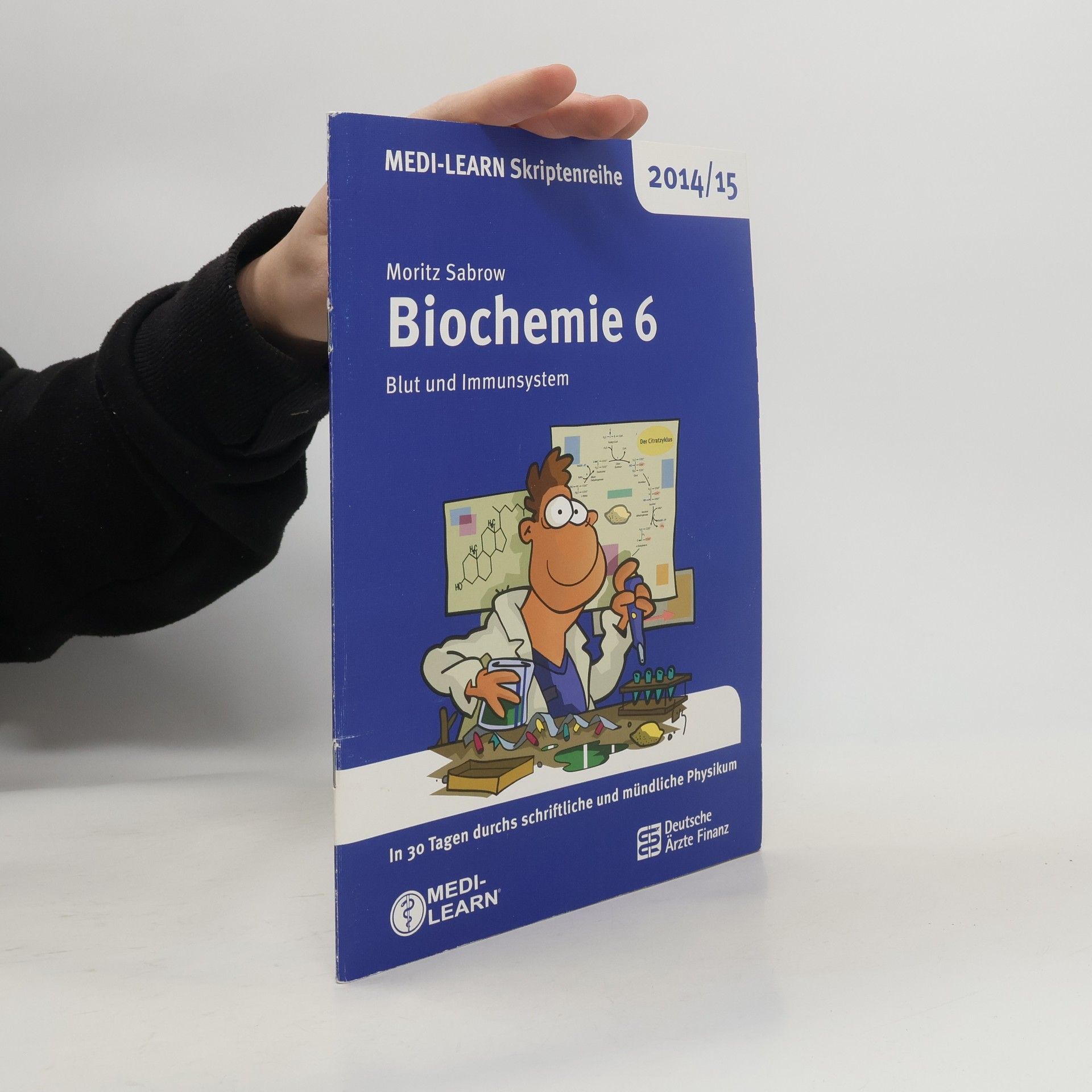MEDI-LEARN Skriptenreihe 2014/15 - 6: Biochemie