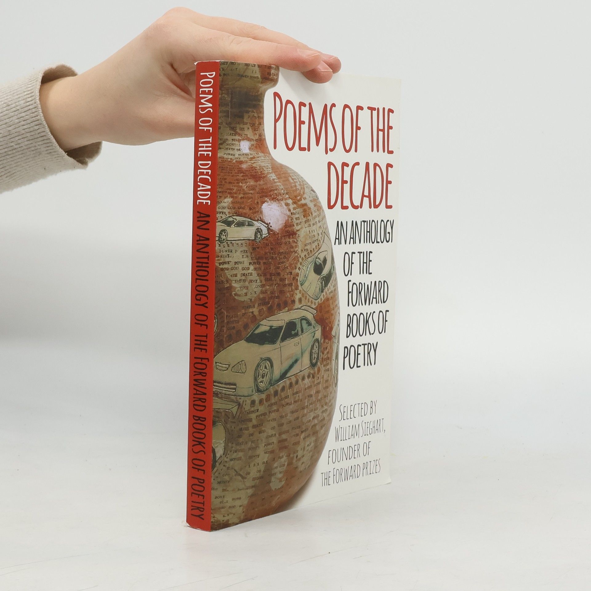 The Forward Books of Poetry: Poems of the Decade