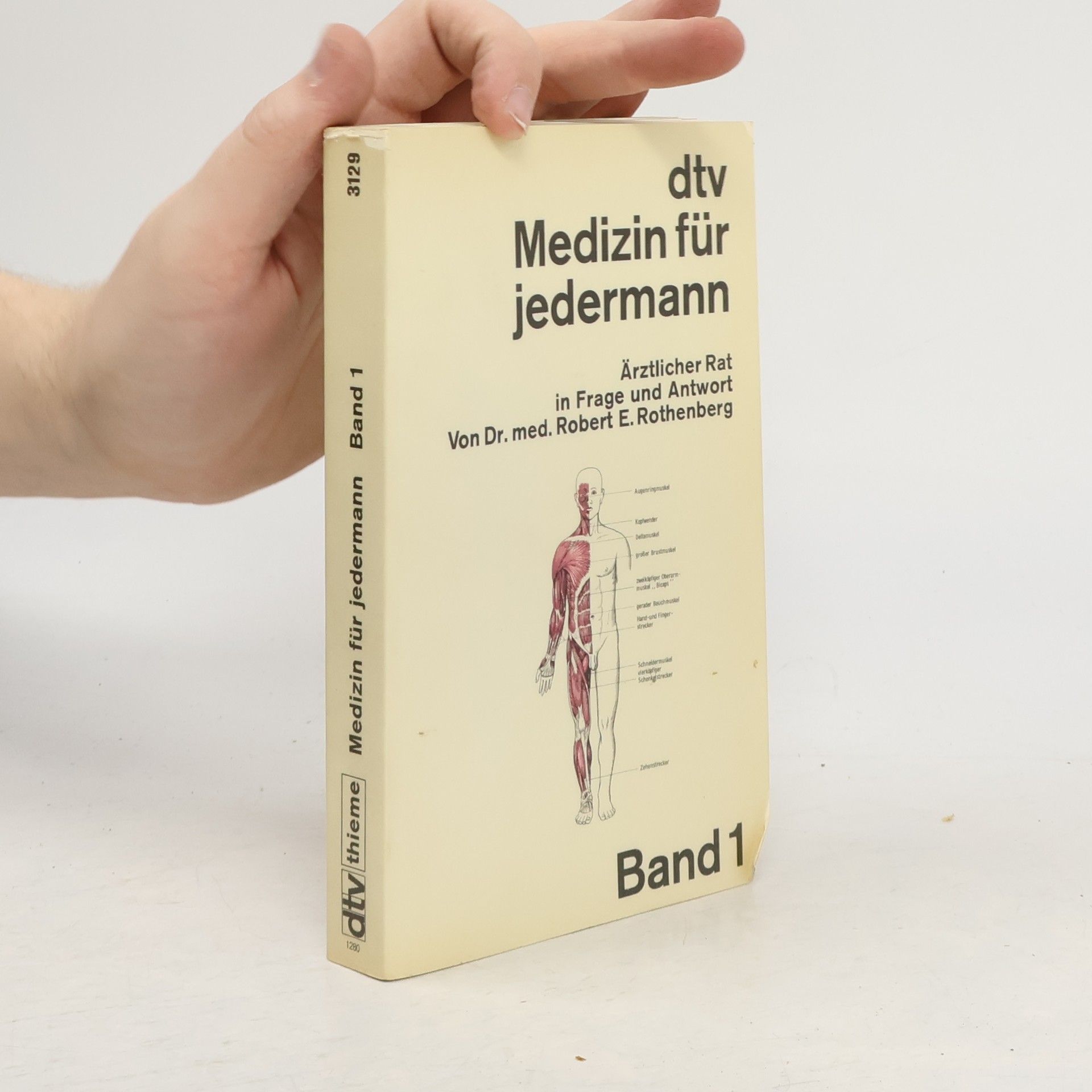 Medizin für jedermann : ärztlicher Rat in Frage und Antwort. Band 1