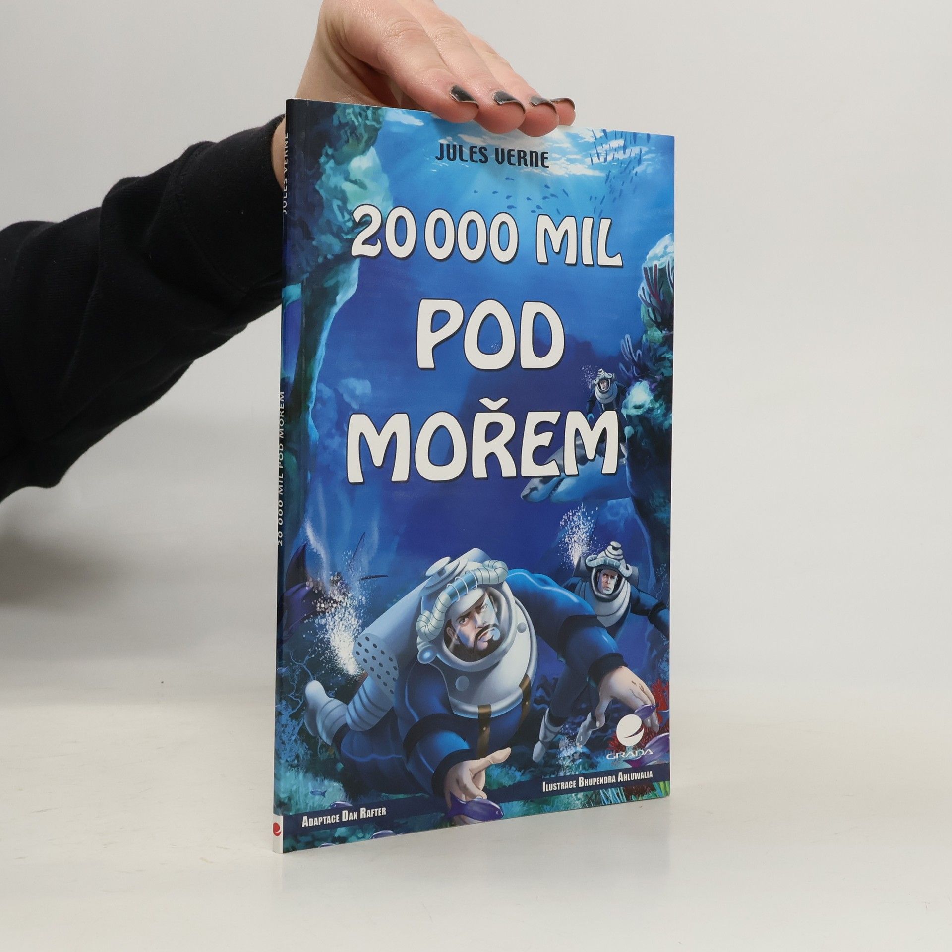 Dan Rafter 20 000 mil pod mořem