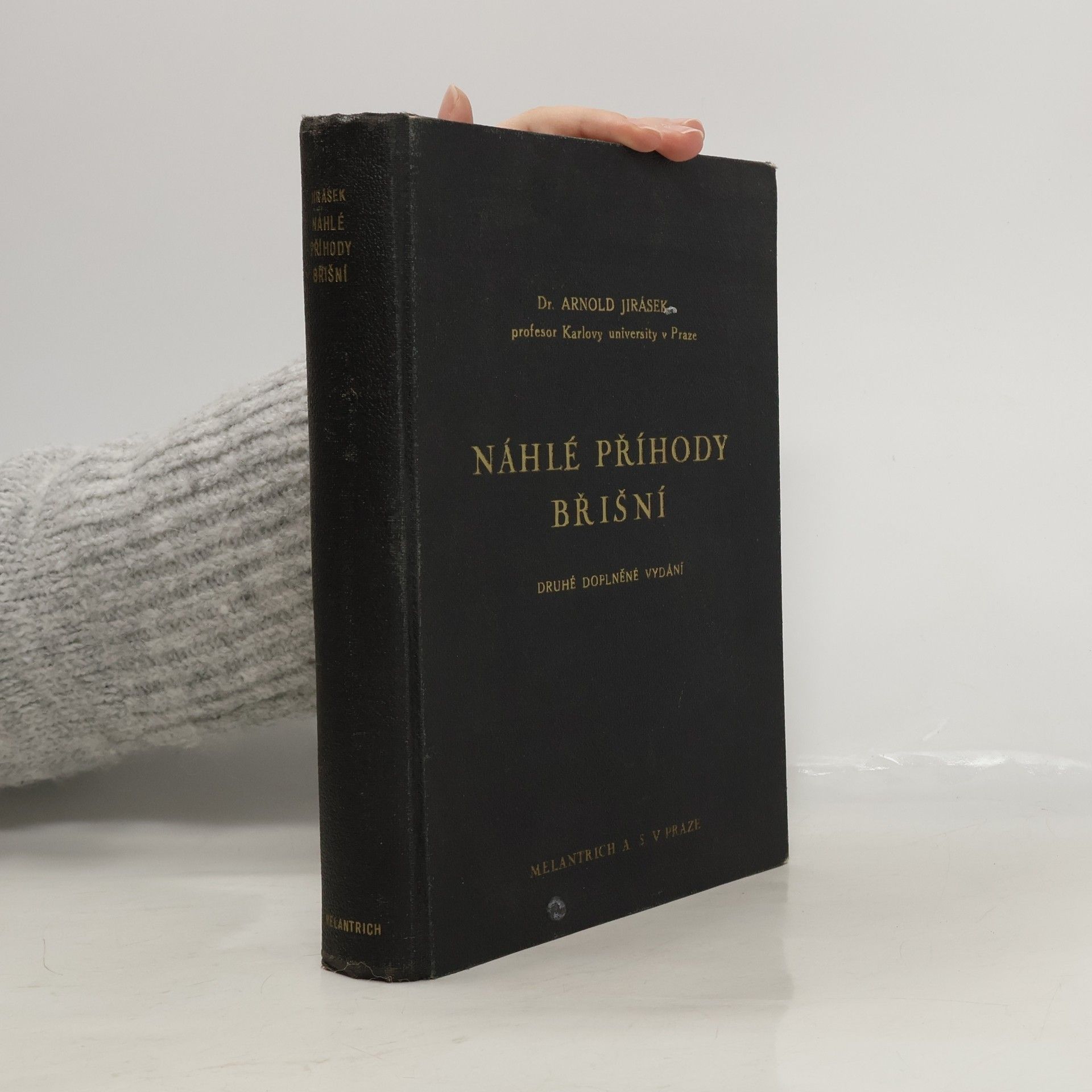 Arnold Jirásek Náhlé příhody břišní