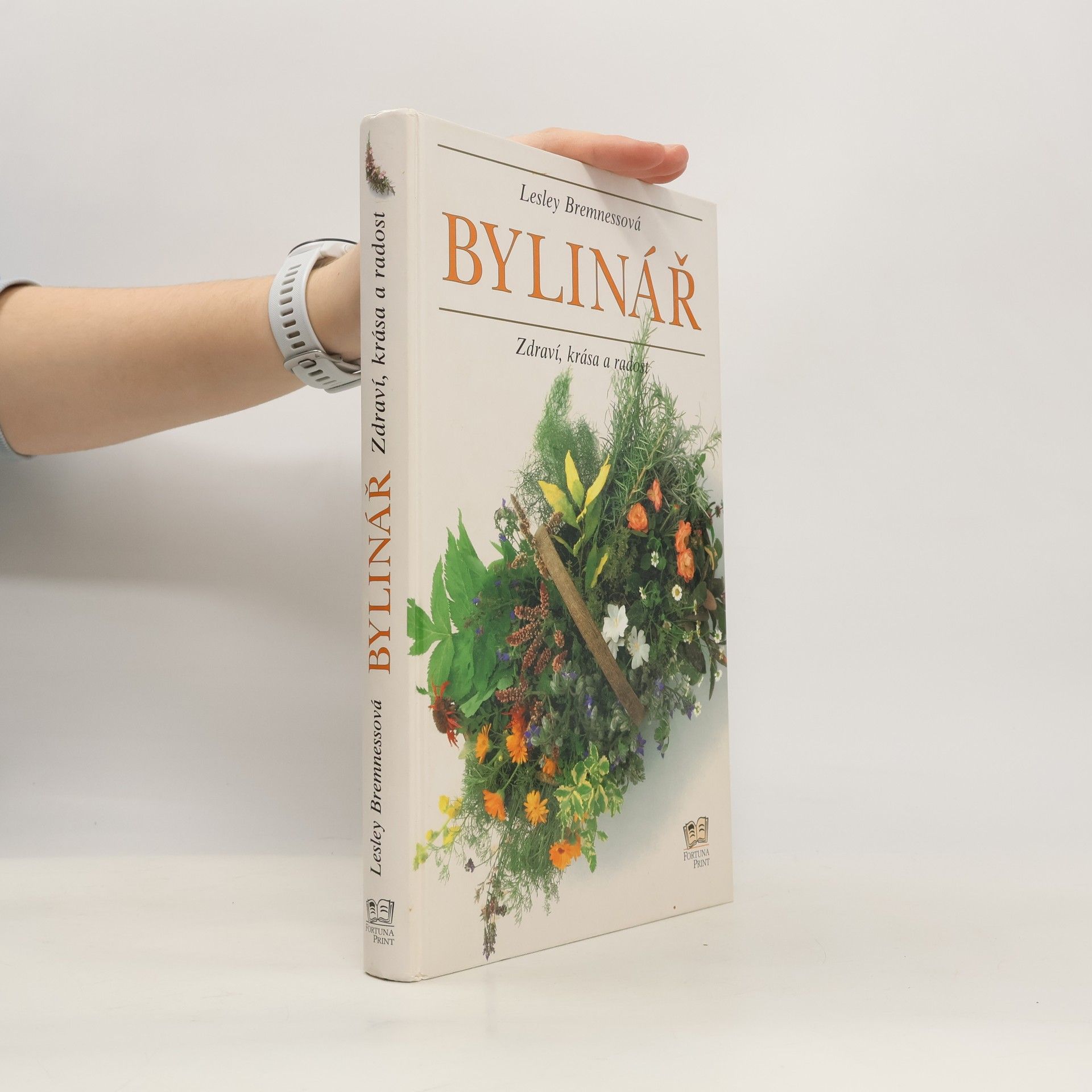 Bylinář. Zdraví, krása a radost