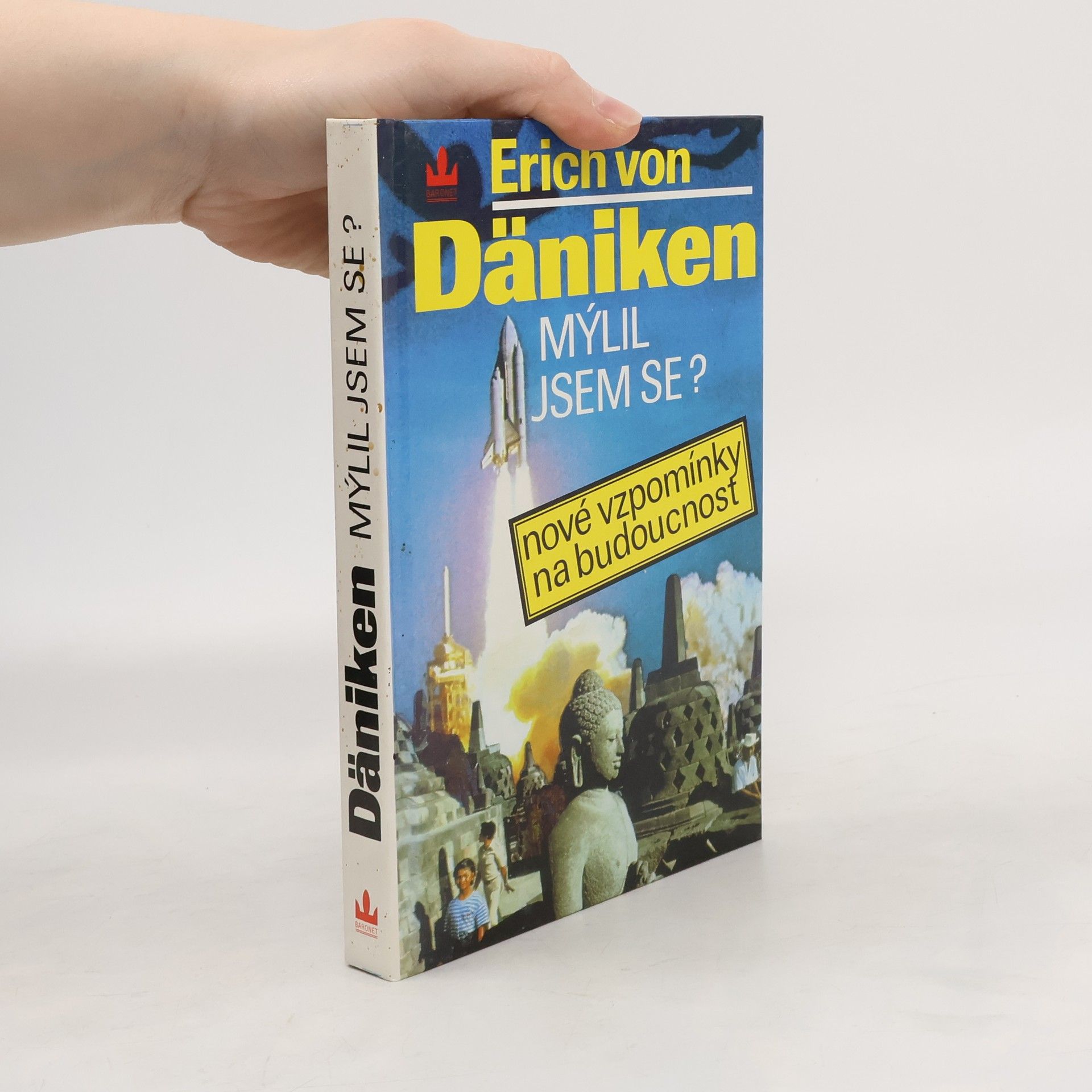 Mýlil jsem se? Nové vzpomínky na budoucnost