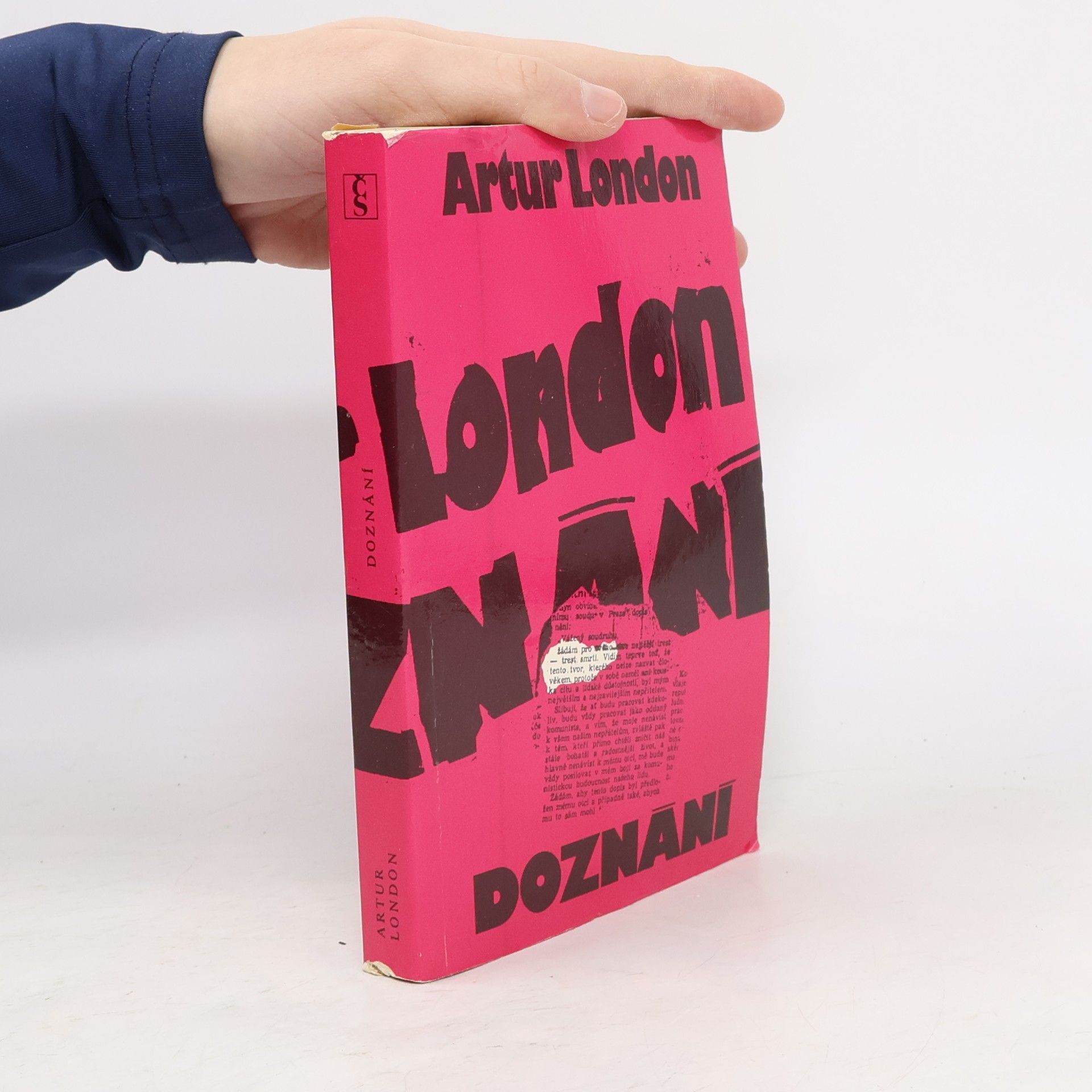 Artur London Doznání : V soukolí pražského procesu