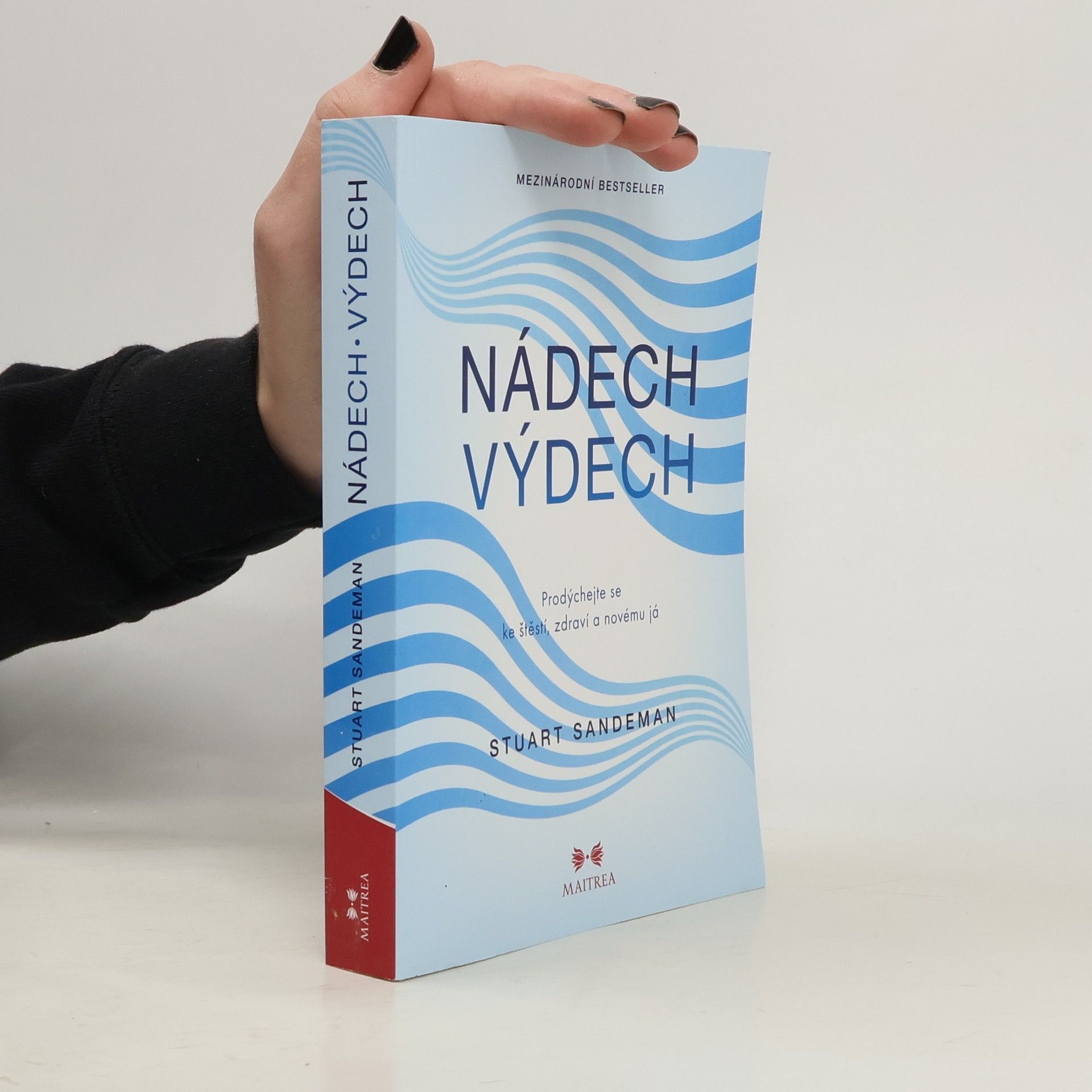 Stuart Sandeman Nádech, výdech