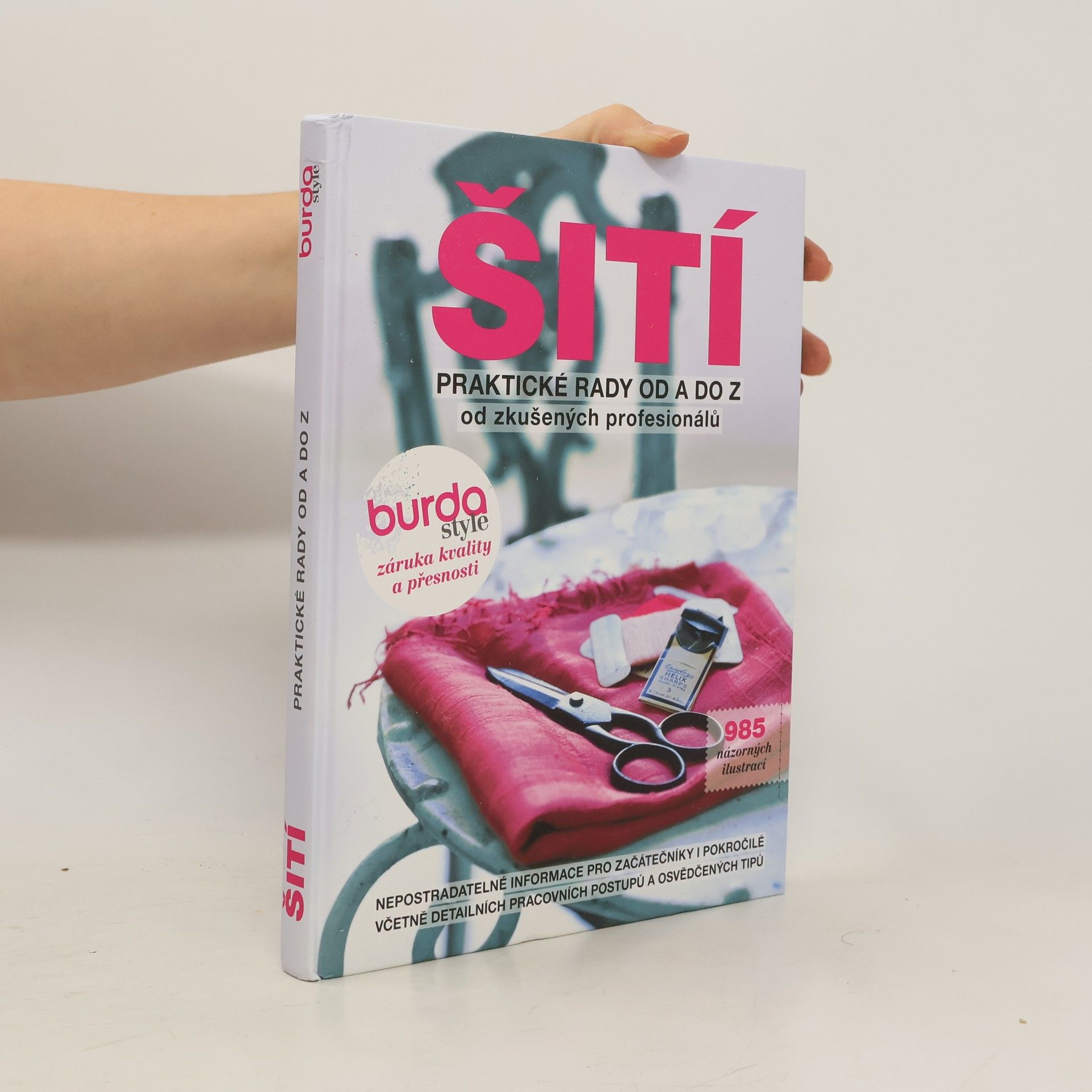 Šití – praktické rady od A do Z od zkušených profesionálů