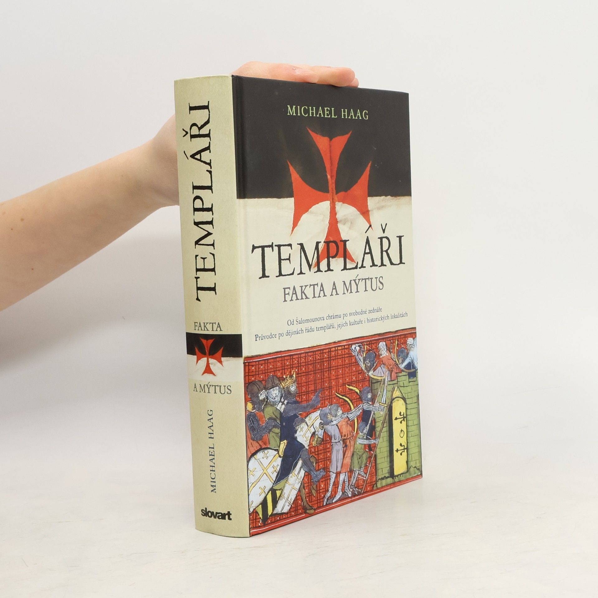 Templáři. Fakta a mýtus