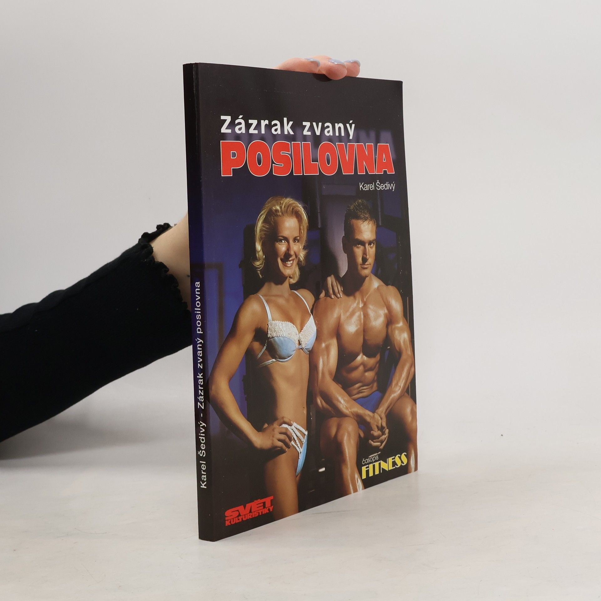 Zázrak zvaný posilovna