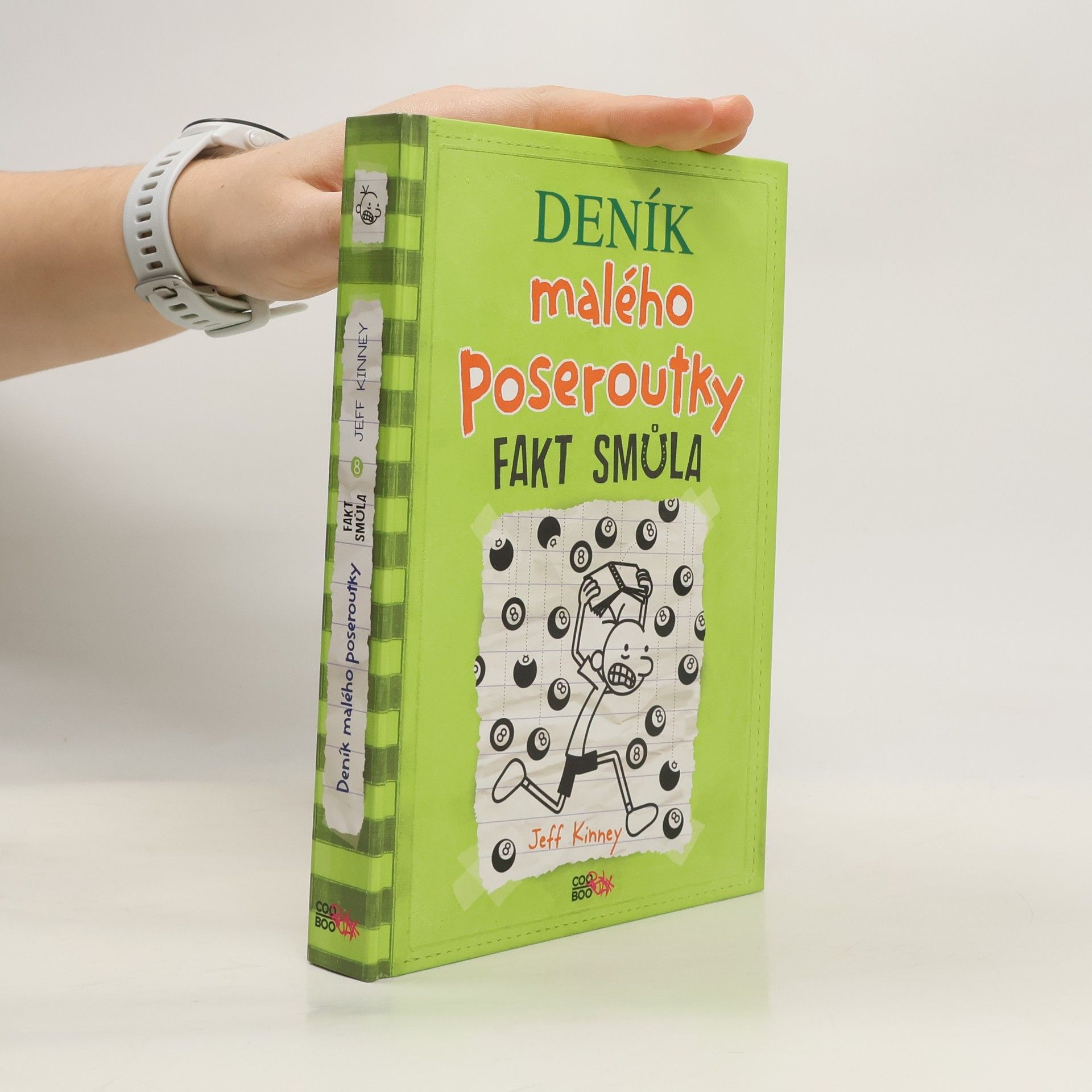 Jeff Kinney Deník malého poseroutky 8. Fakt smůla