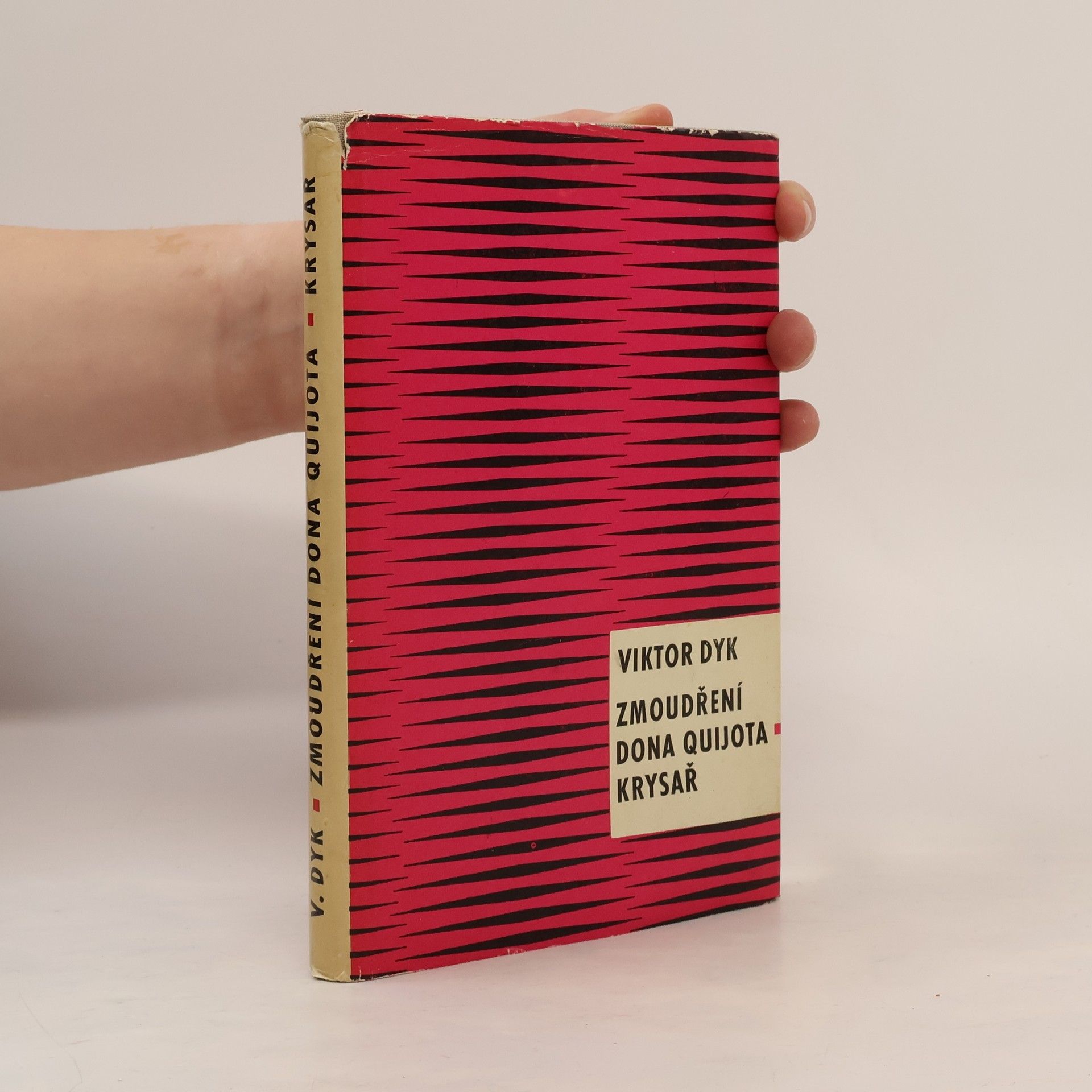 Viktor Dyk Zmoudření Dona Quijota. Krysař
