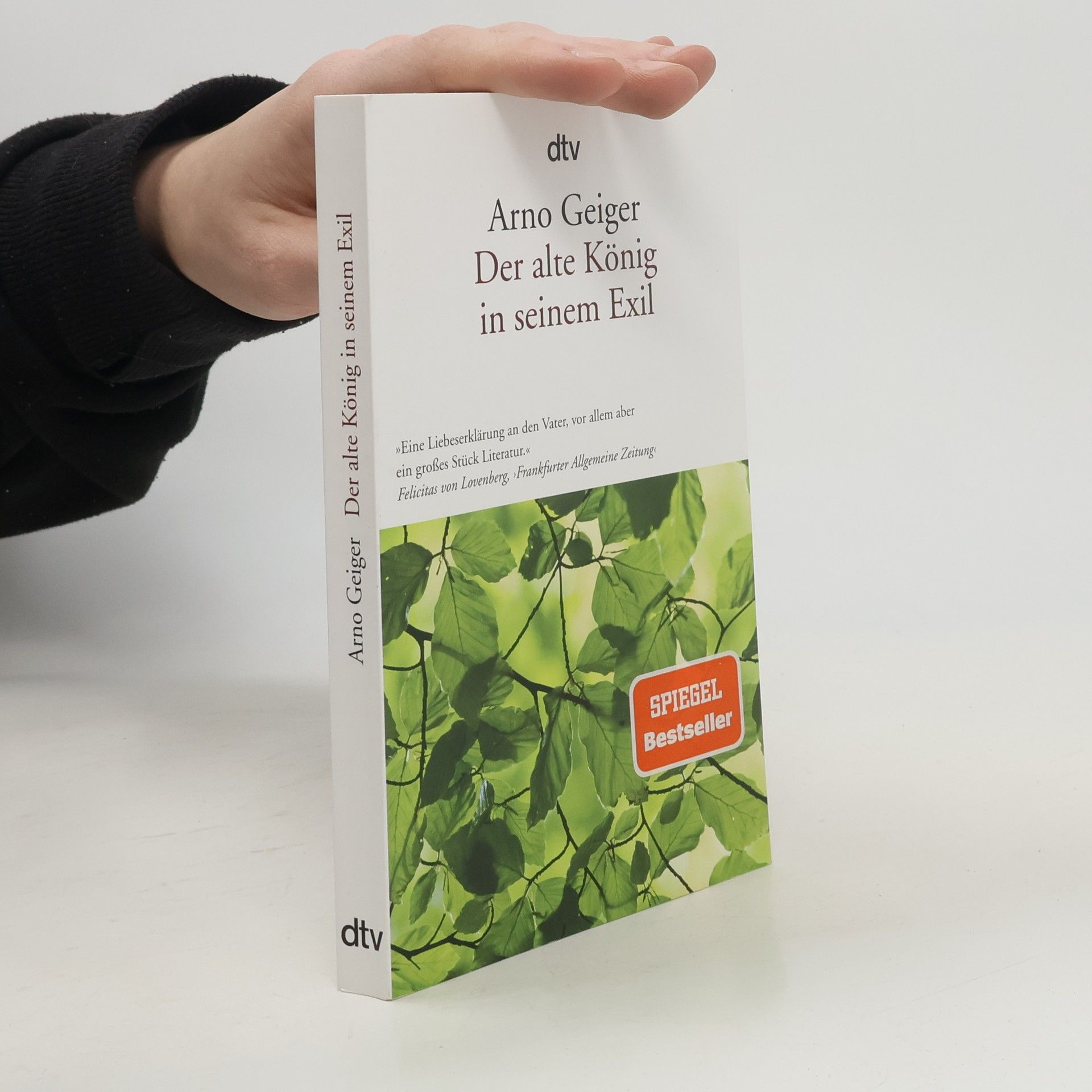 Arno Geiger Der alte König in seinem Exil