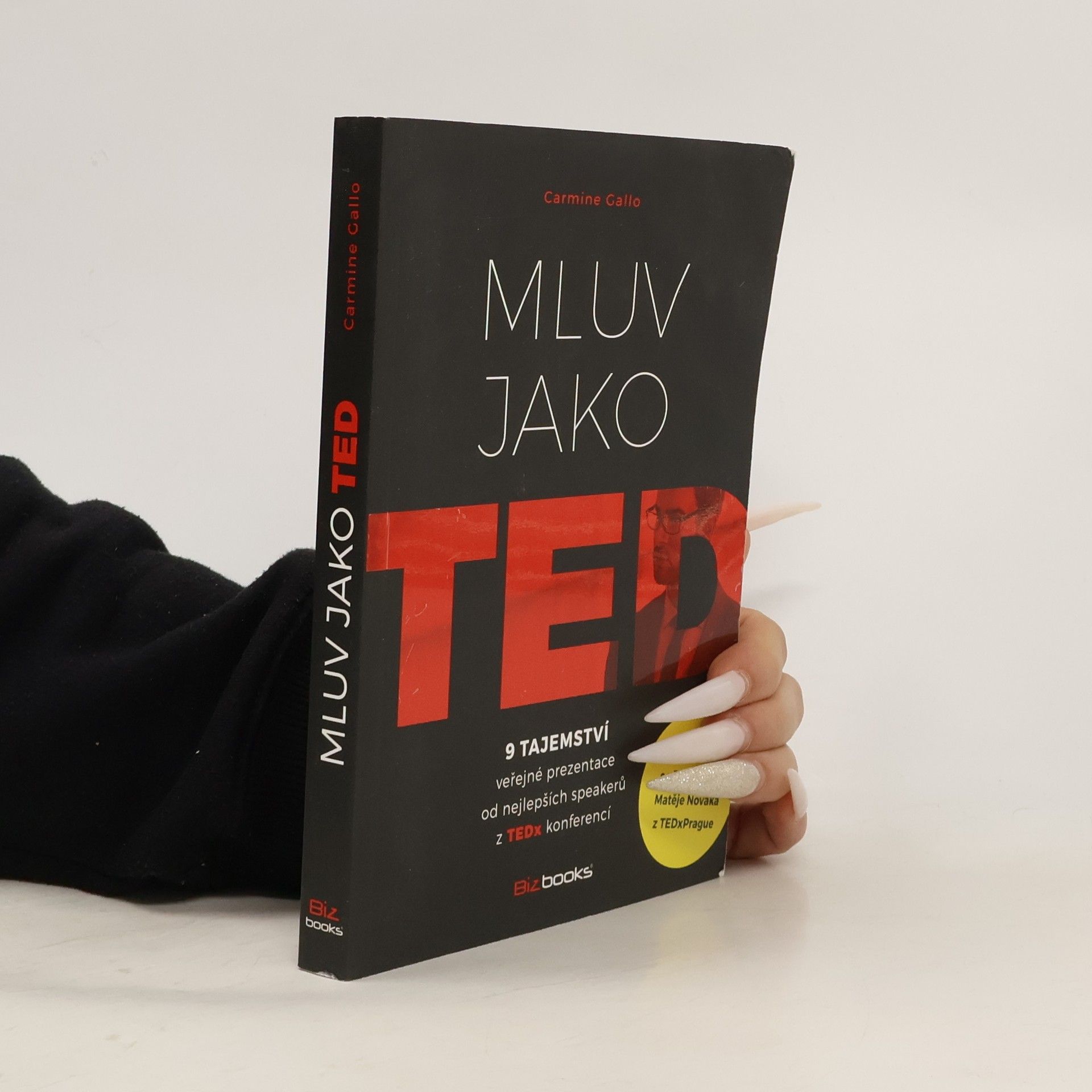 Mluv jako TED - 9 tajemství veřejné prezentace od nejlepších speakerů z TEDx konferencí