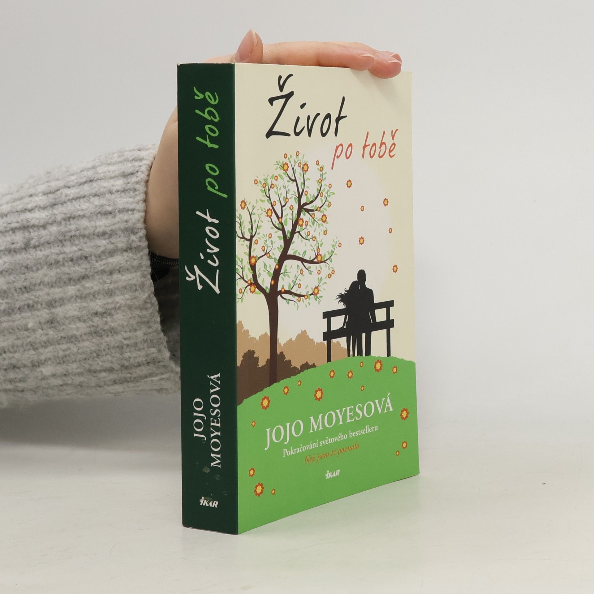 Jojo Moyes Život po tobě