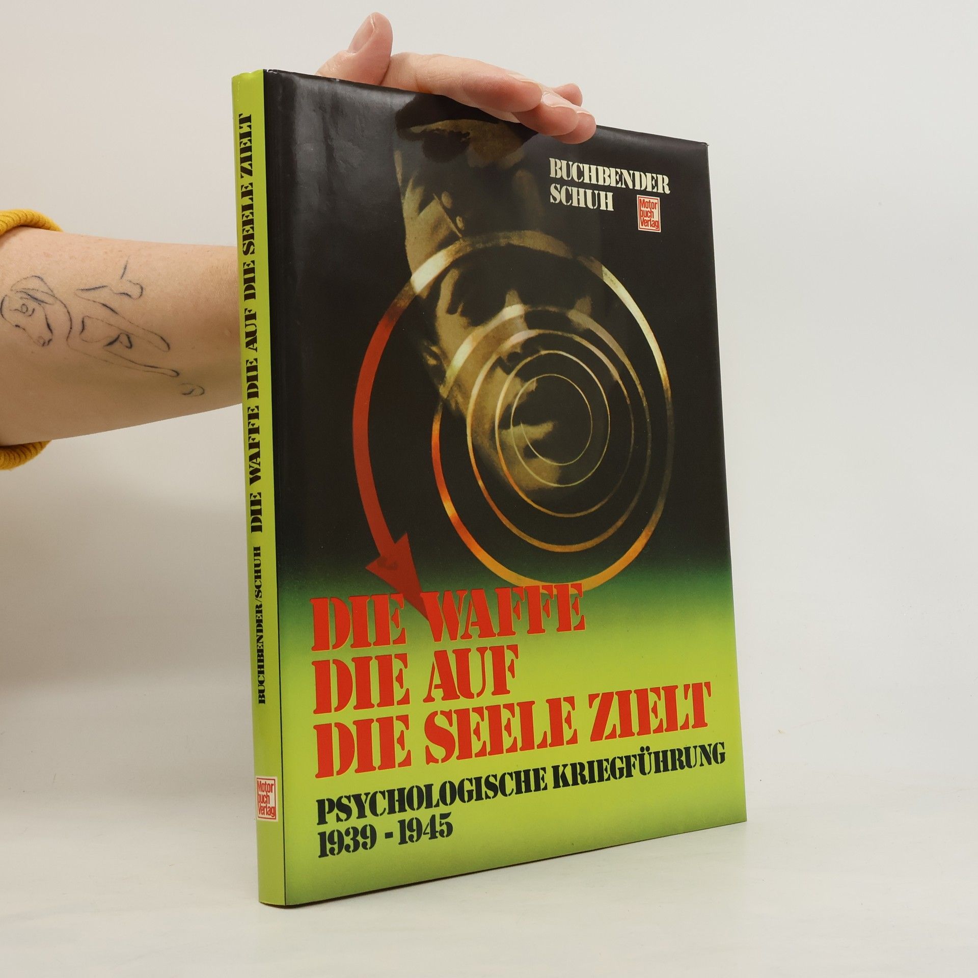 Die Waffe, die auf die Seele zielt