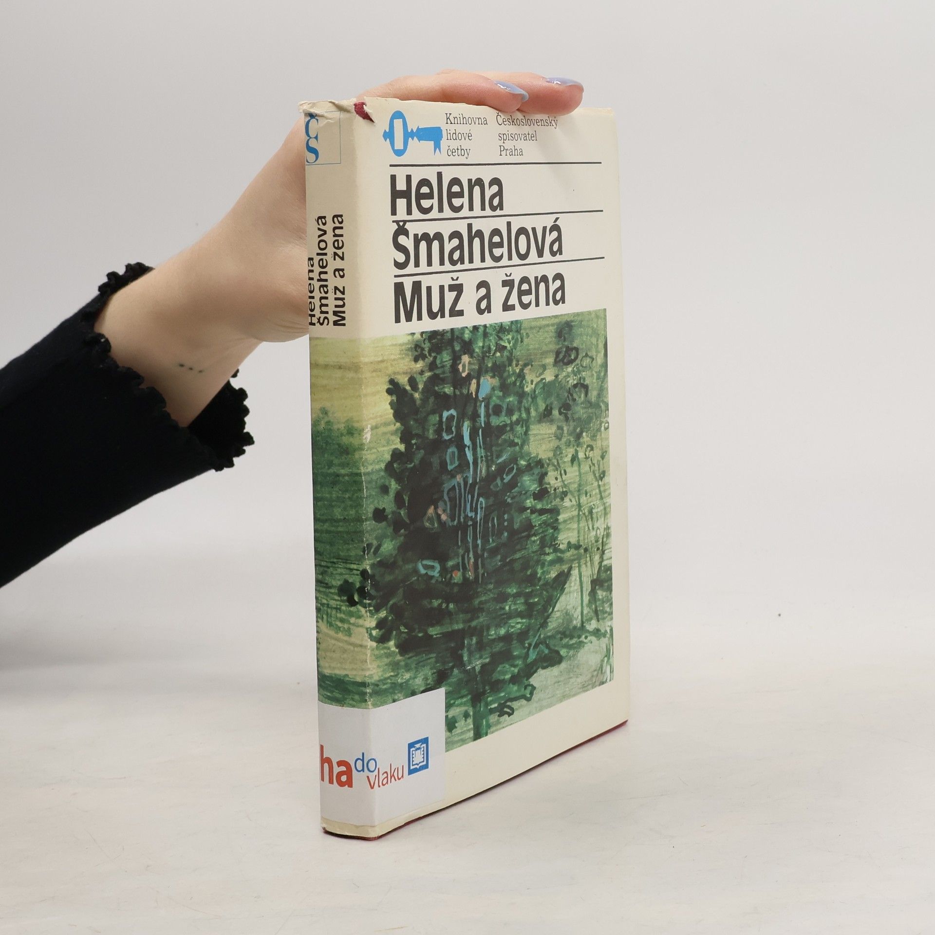 Helena Šmahelová Muž a žena
