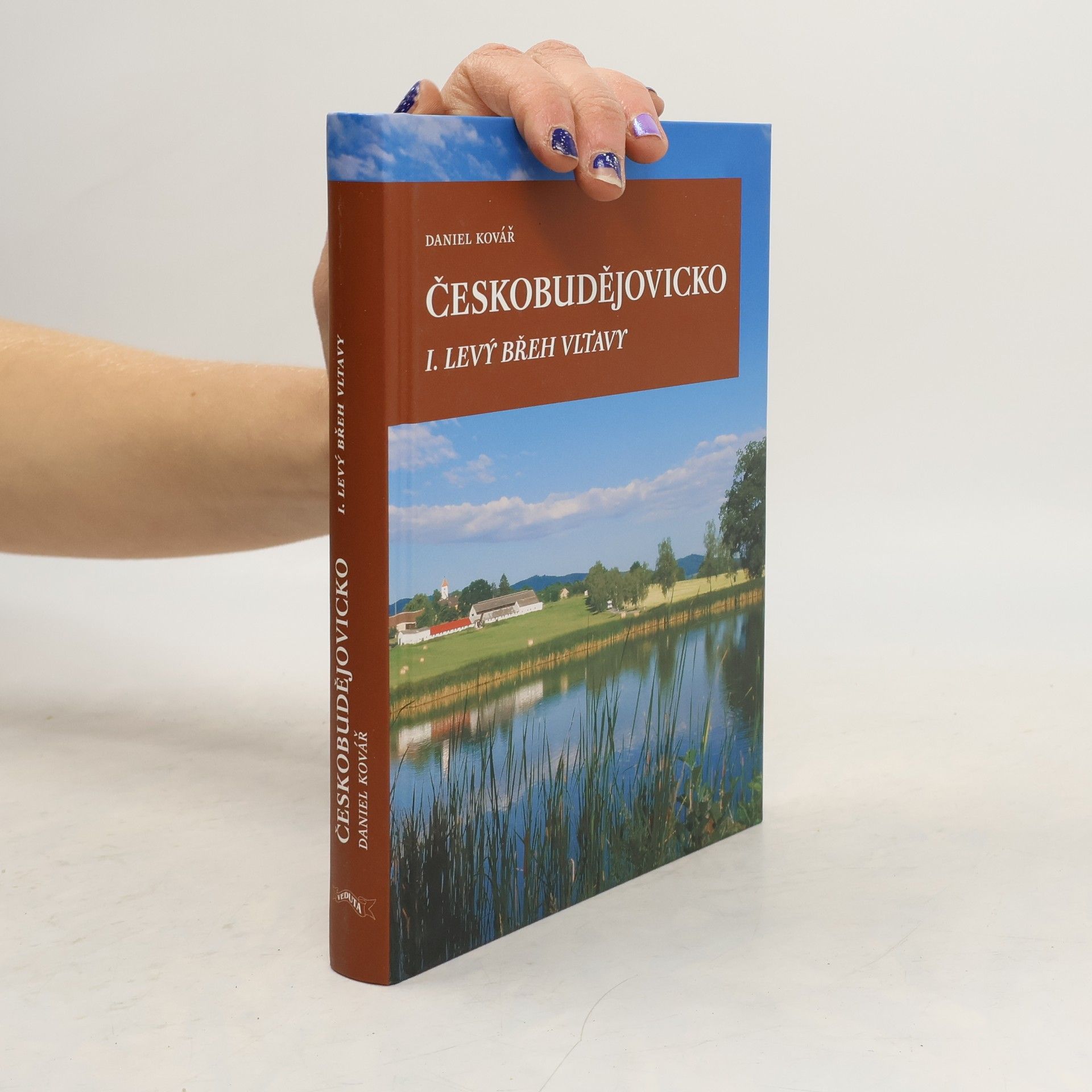 Daniel Kovář Českobudějovicko I. levý břeh Vltavy