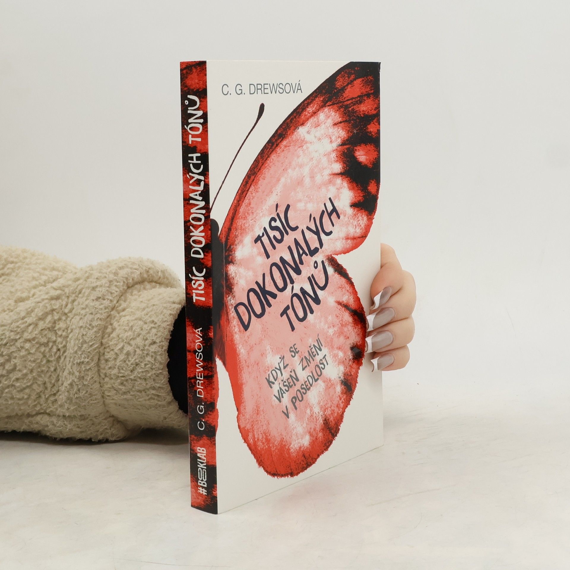 C. G. Drews Tisíc dokonalých tónů - Když se vášeň změní v posedlost