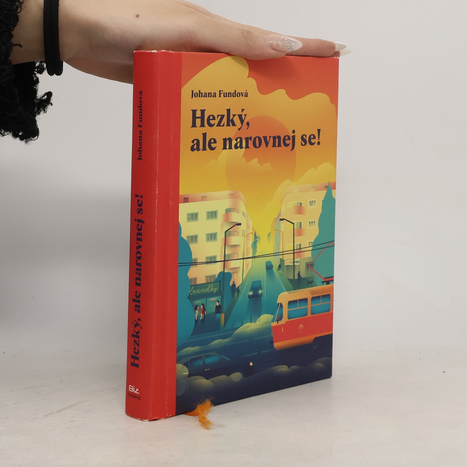 Johana Fundová Hezký, ale narovnej se!