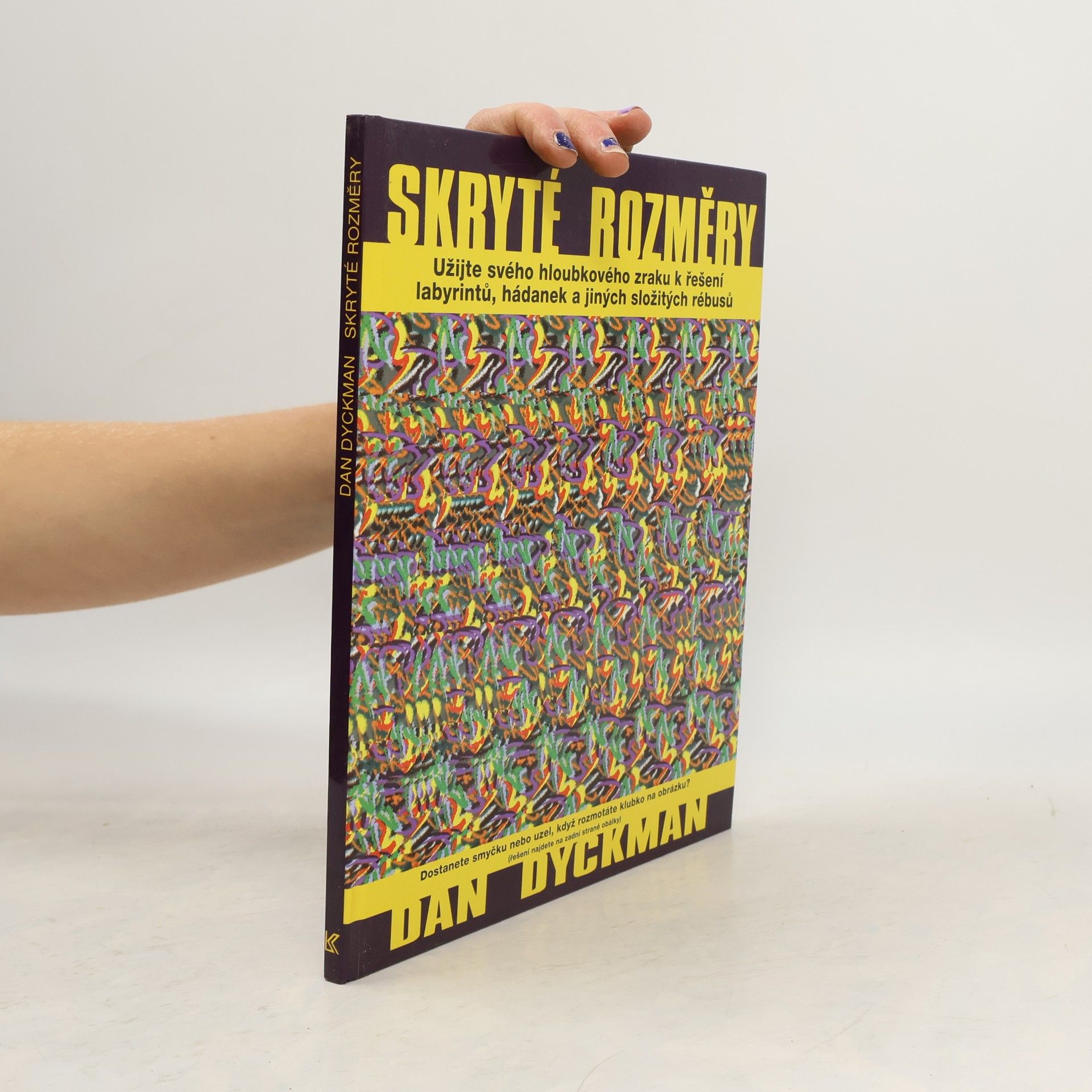 Dan Dyckman Skryté rozměry
