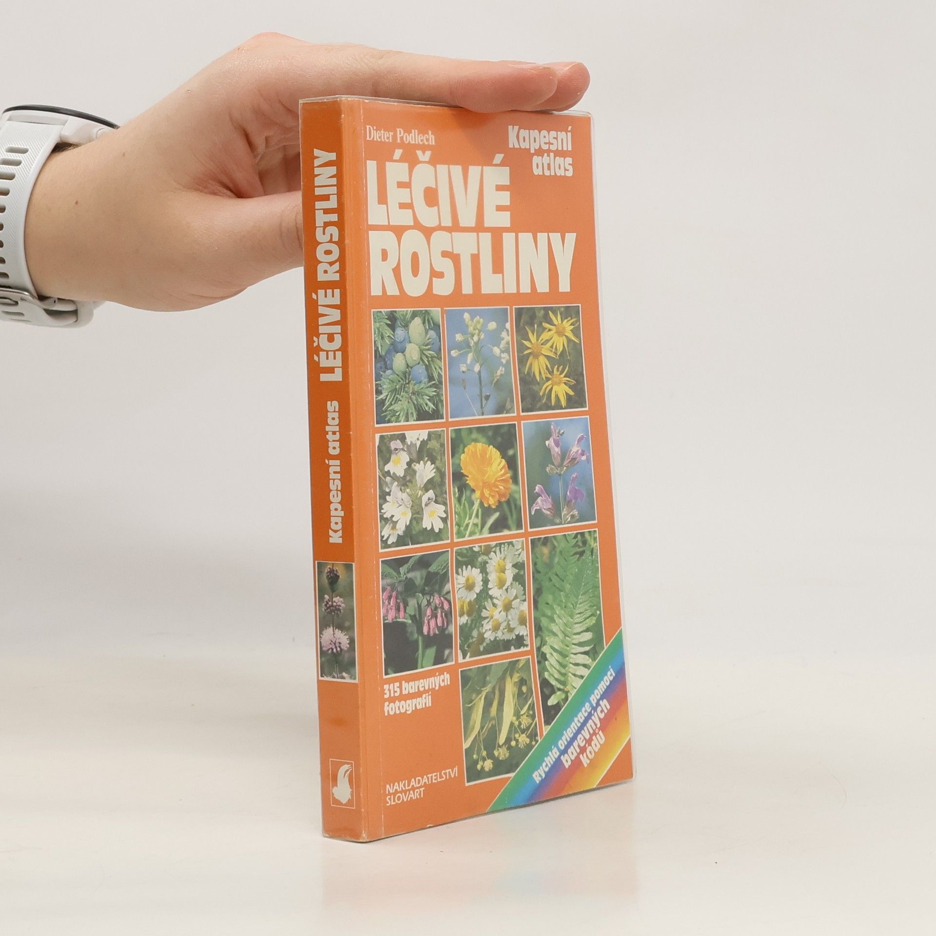 Léčivé rostliny : praktická příručka k určování léčivých rostlin s návody na přírodní léčení