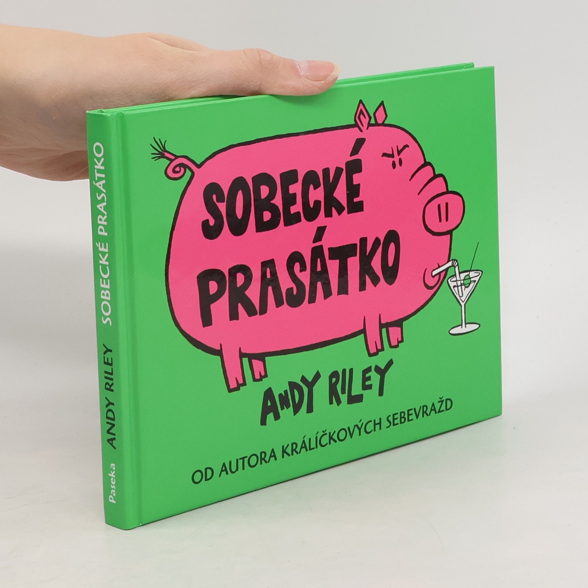 Andy Riley Sobecké prasátko