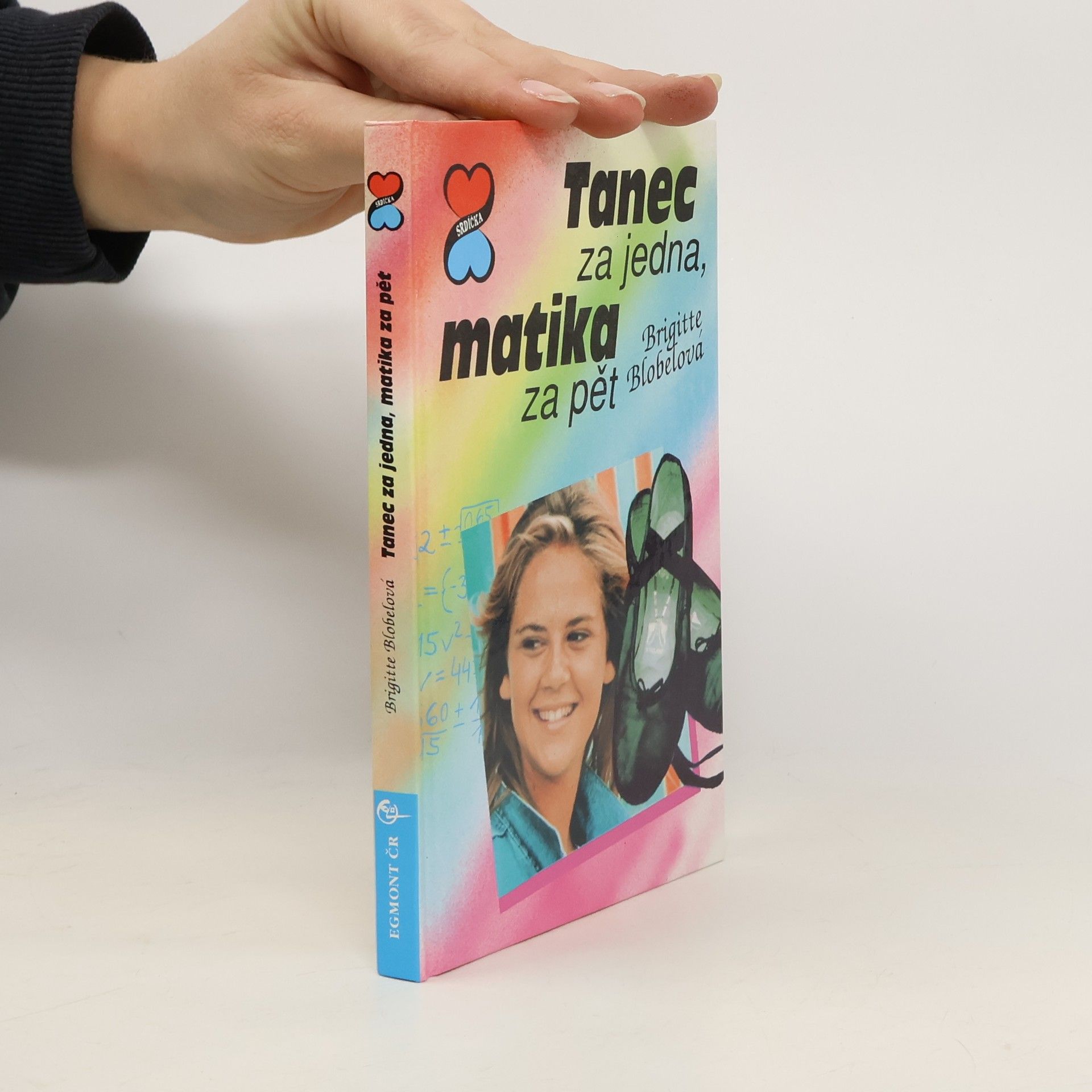 Brigitte Blobel Tanec za jedna, matika za pět