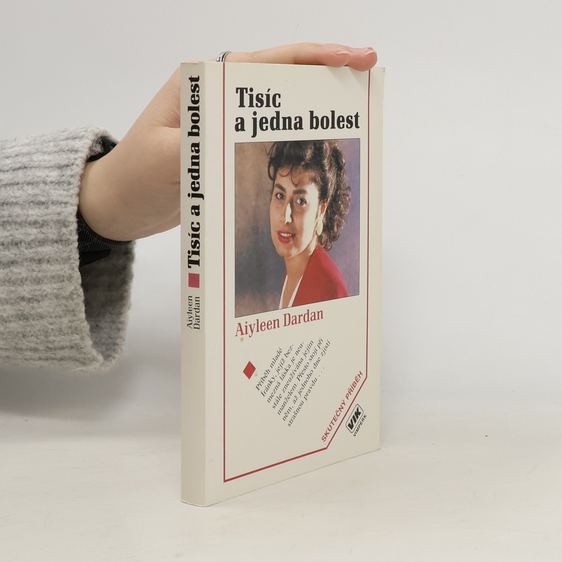 Aiyleen Dardan Tisíc a jedna bolest