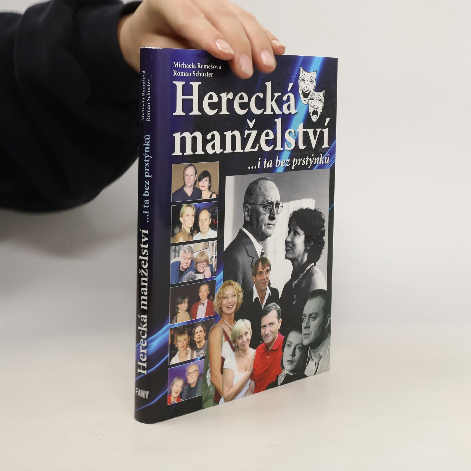 Michaela Remešová Herecká manželství ...i ta bez prstýnků