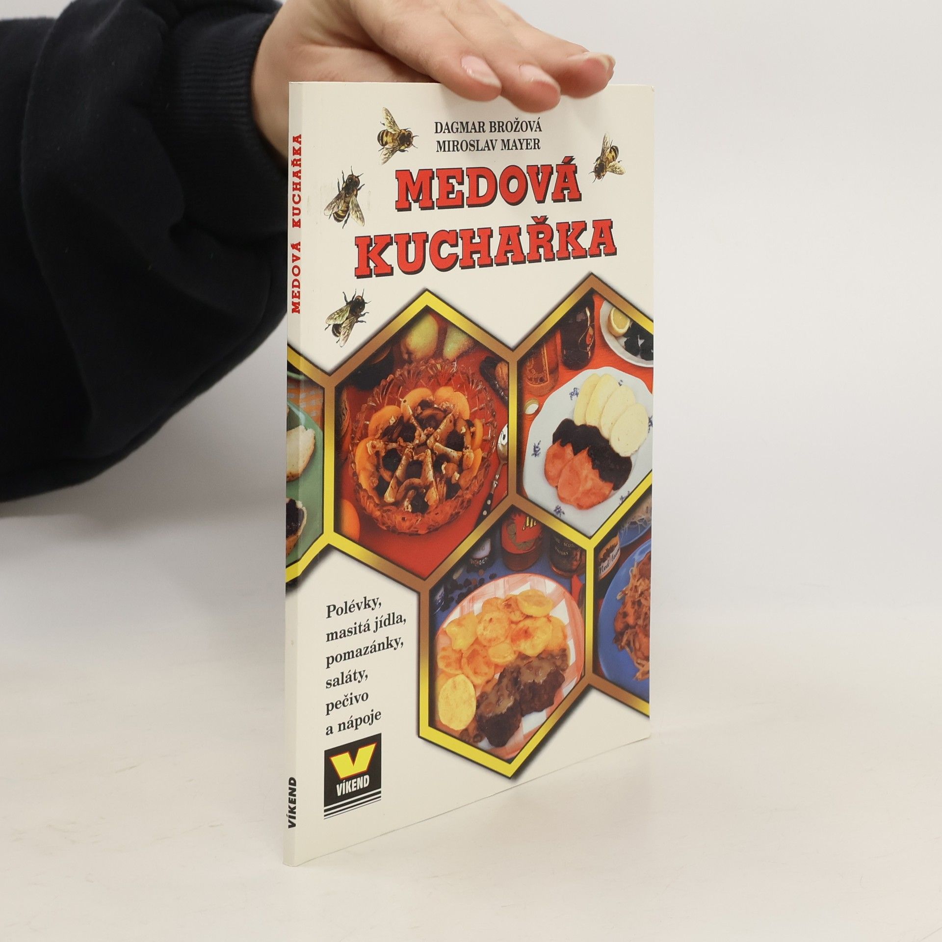Dagmar Brožová Medová kuchařka
