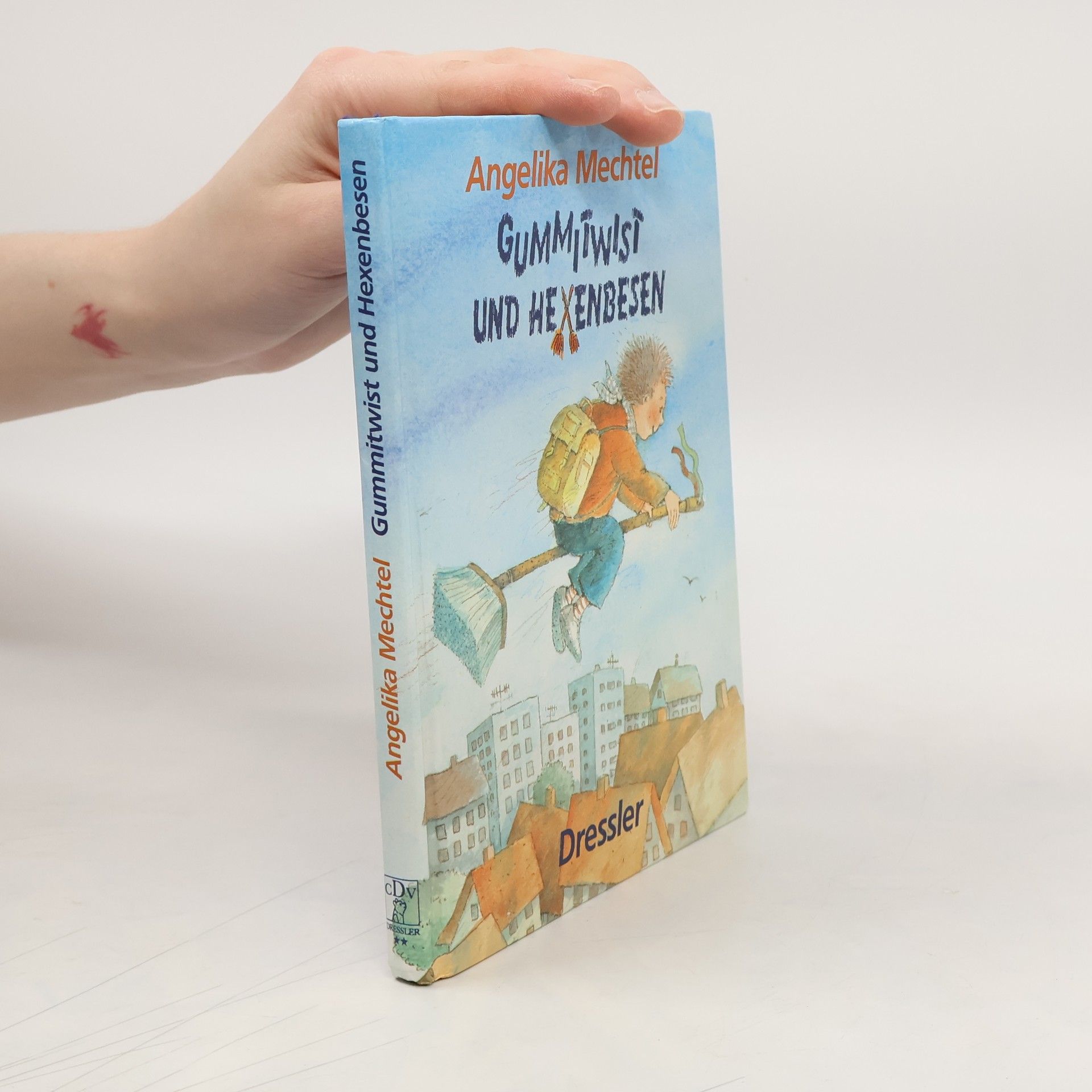 Angelika Mechtel Gummitwist und Hexenbesen