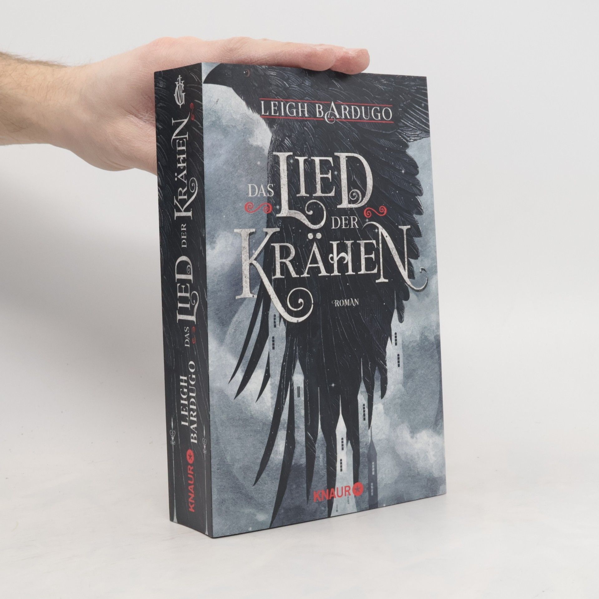 Leigh Bardugo Das Lied der Krähen