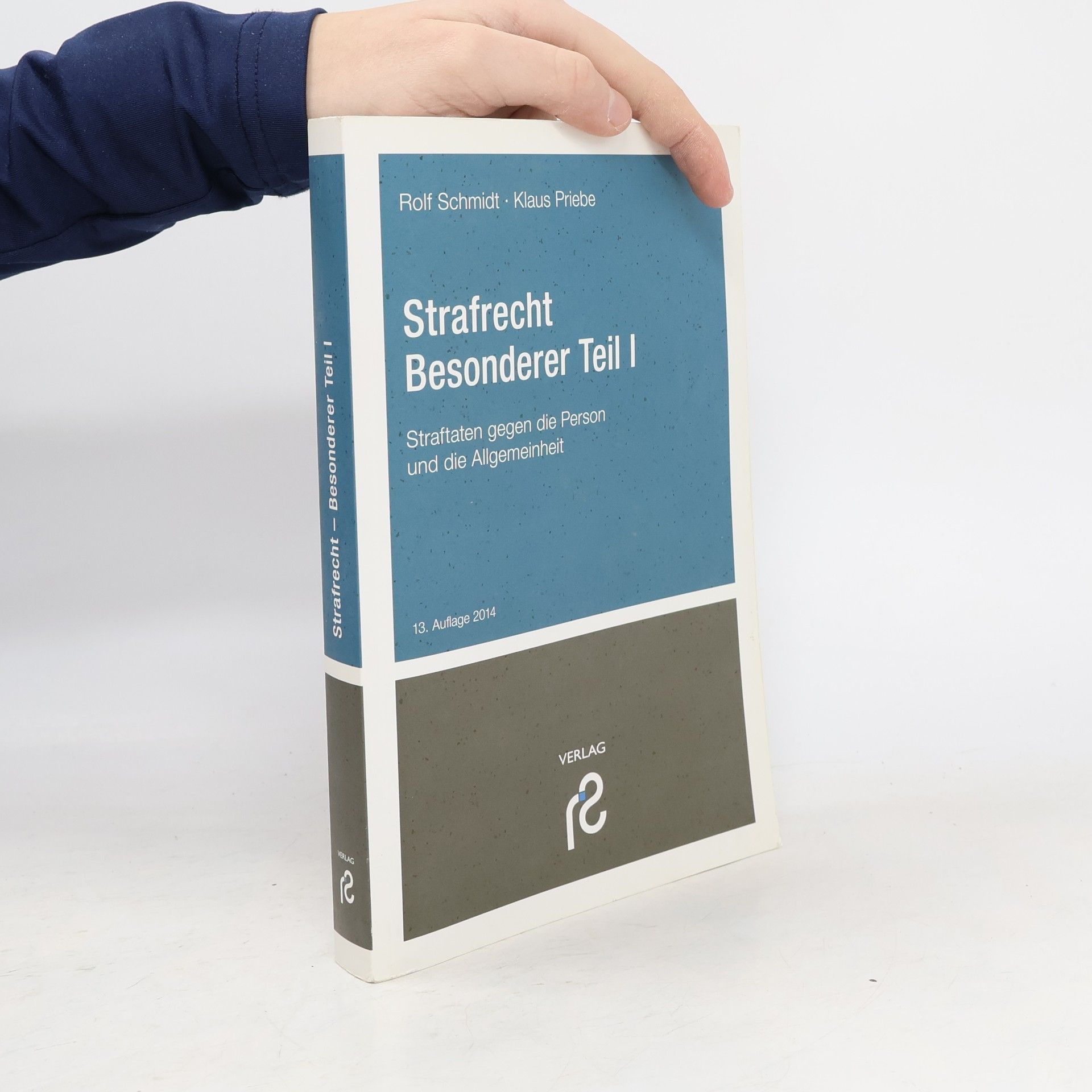 Klaus Priebe Strafrecht - Besonderer Teil I