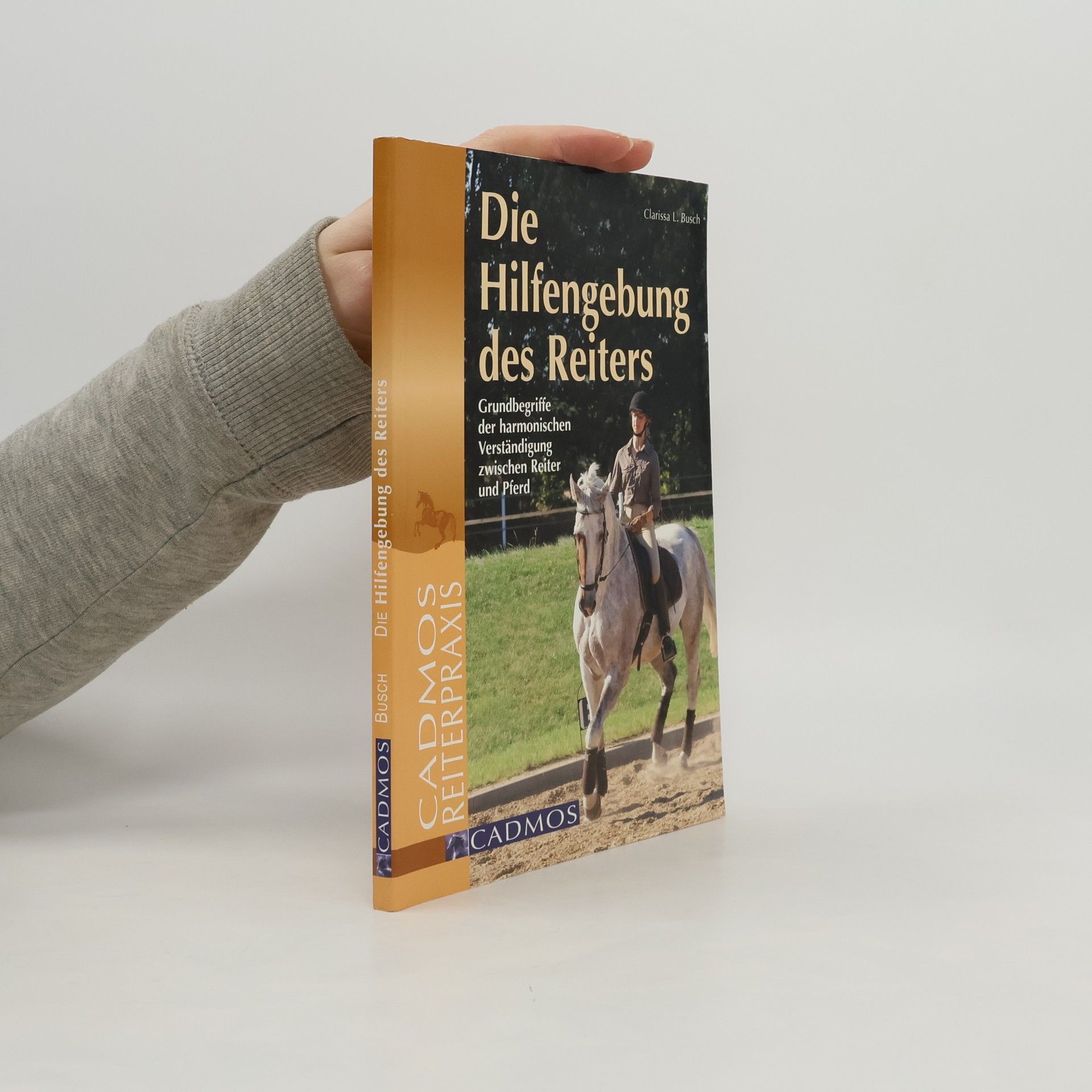 Die Hilfengebung des Reiters